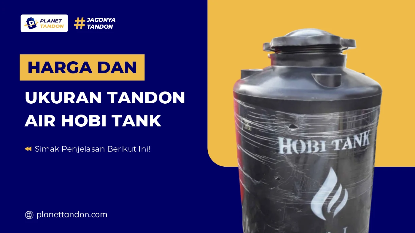 Harga dan Ukuran Tandon Air Hobi Tank