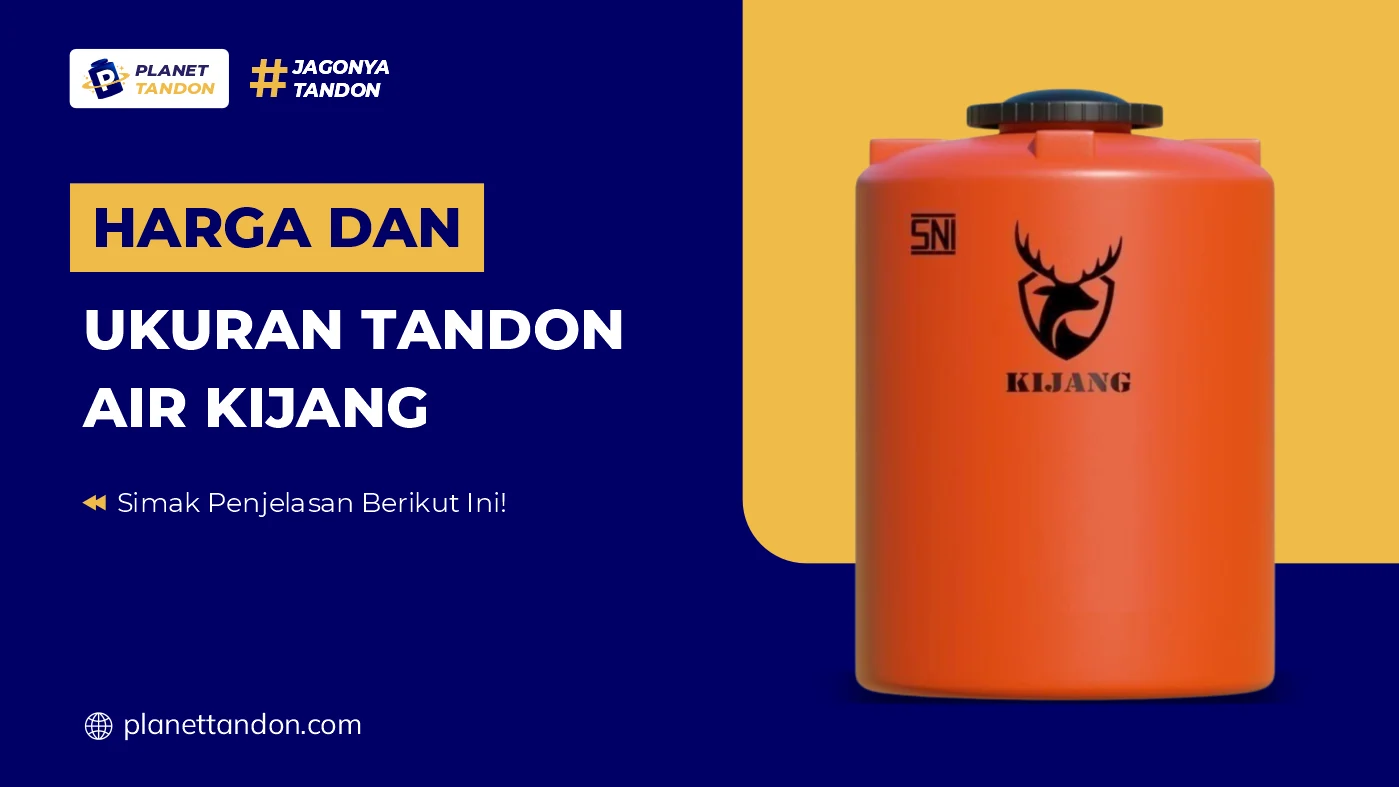 Harga dan Ukuran Tandon Air Kijang