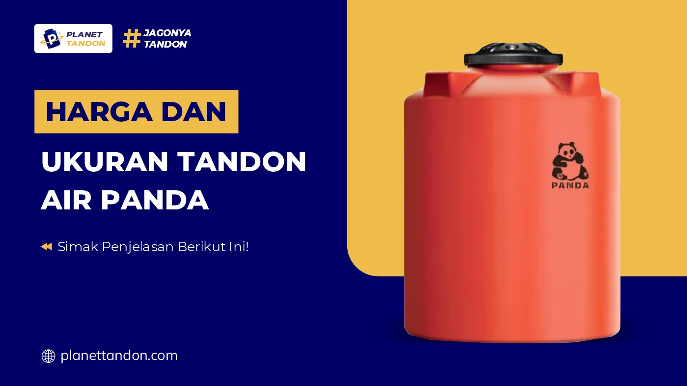 Harga dan Ukuran Tandon Air Panda