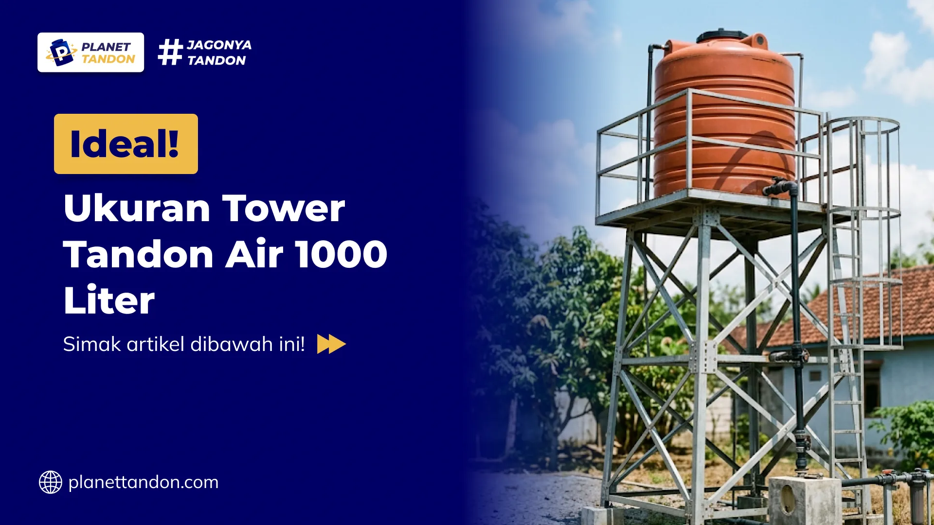 Ideal! Ukuran Tower Tandon Air 1000 Liter