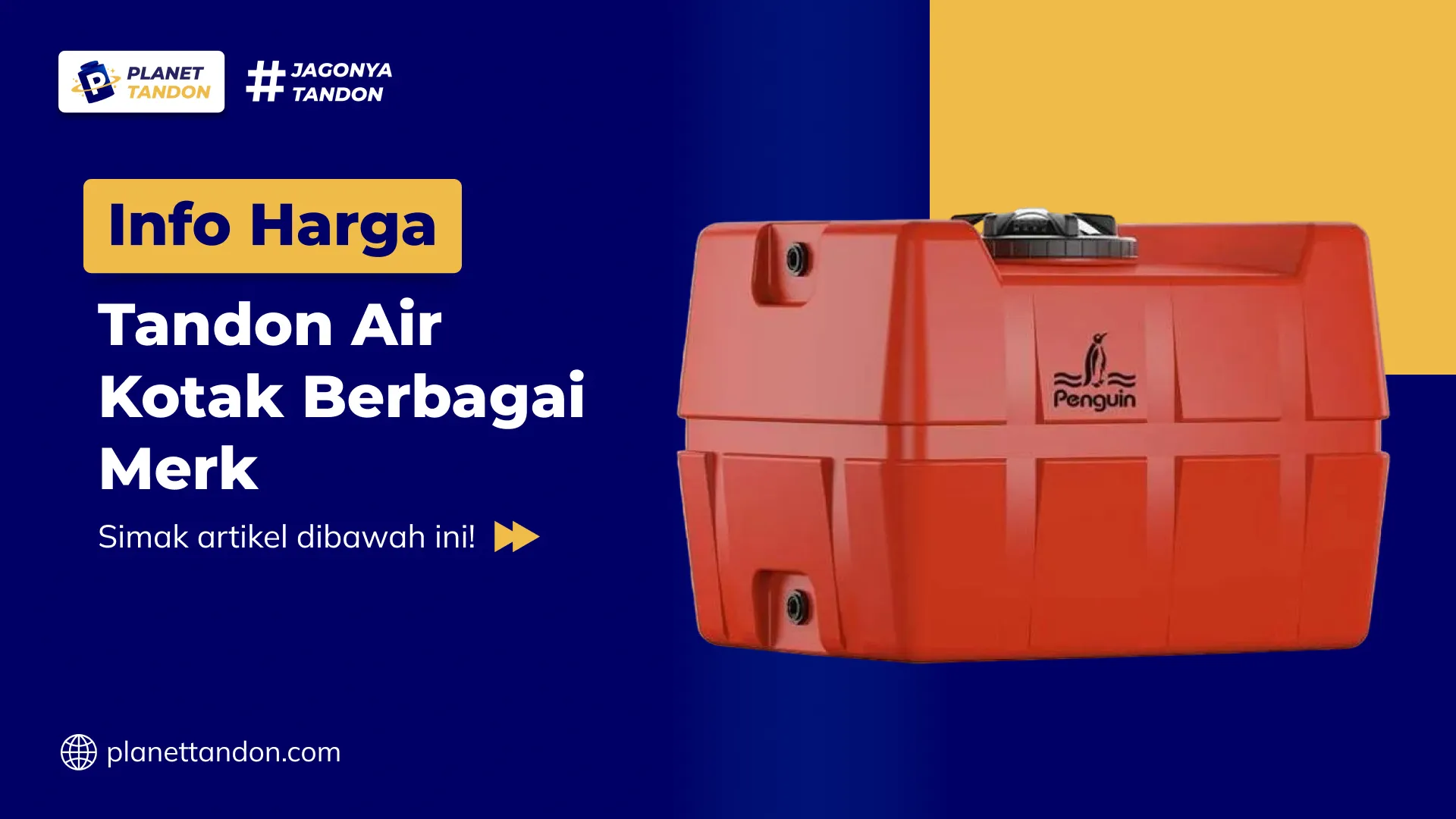 Info Harga Tandon Air Kotak Berbagai Merk