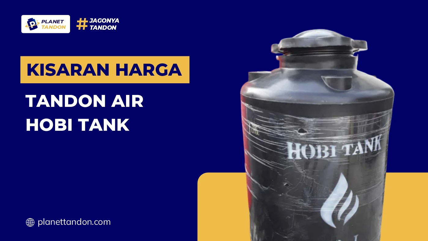 Informasi Kisaran Harga Tandon Air Hobi Tank