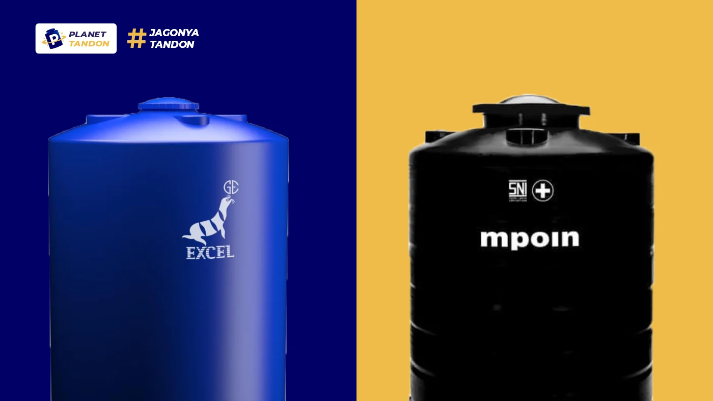 Mana yang Lebih Baik, Tandon Excel vs Empoin?