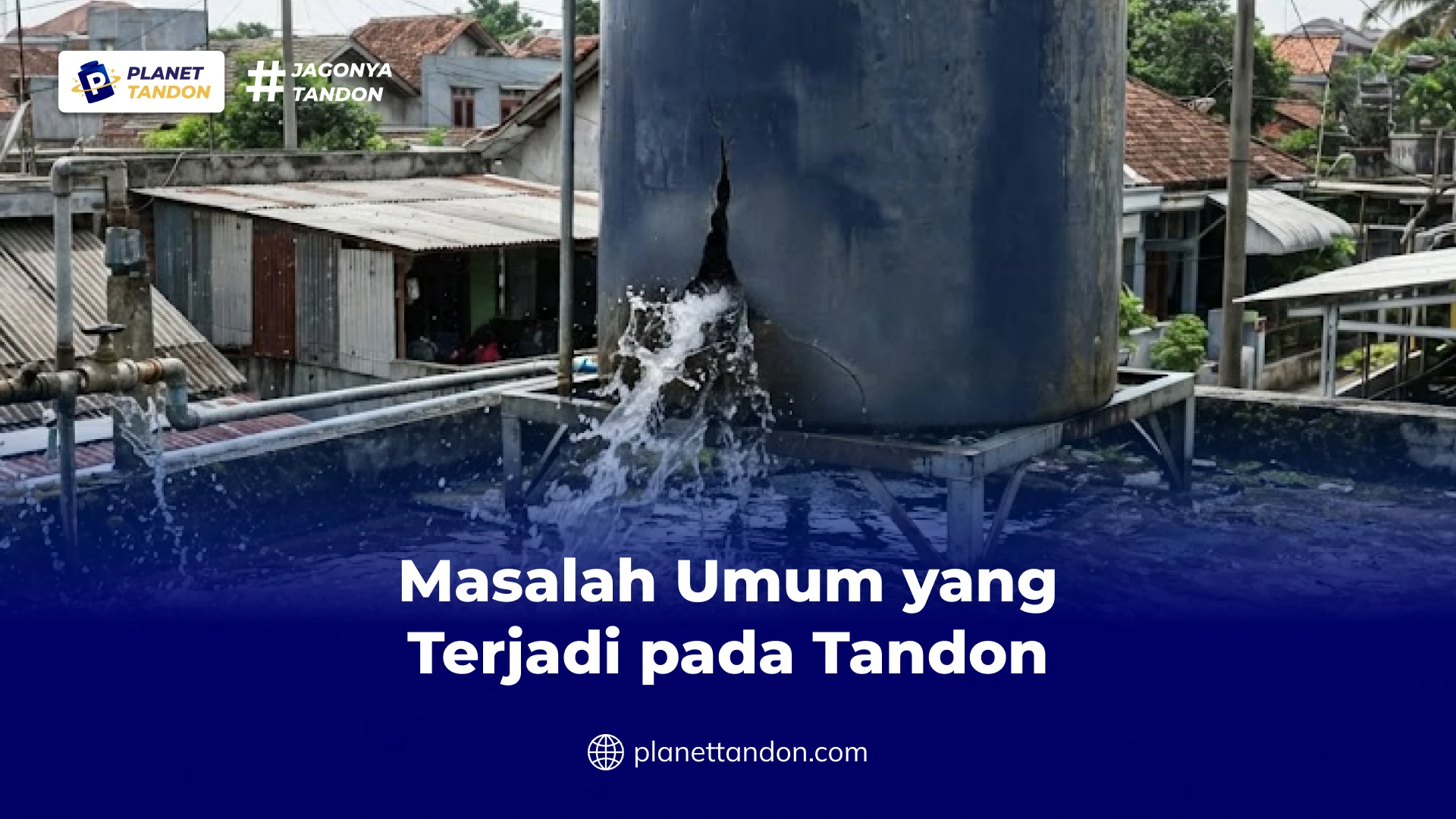 Masalah Umum yang Terjadi pada Tandon