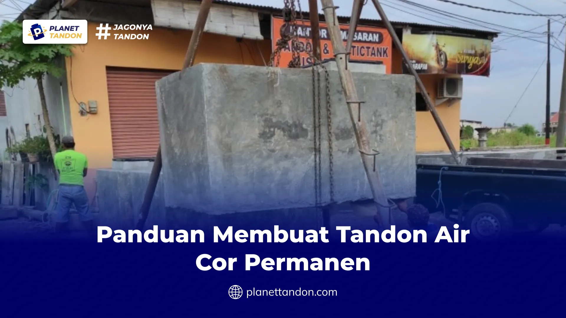 Panduan Membuat Tandon Air Cor Permanen