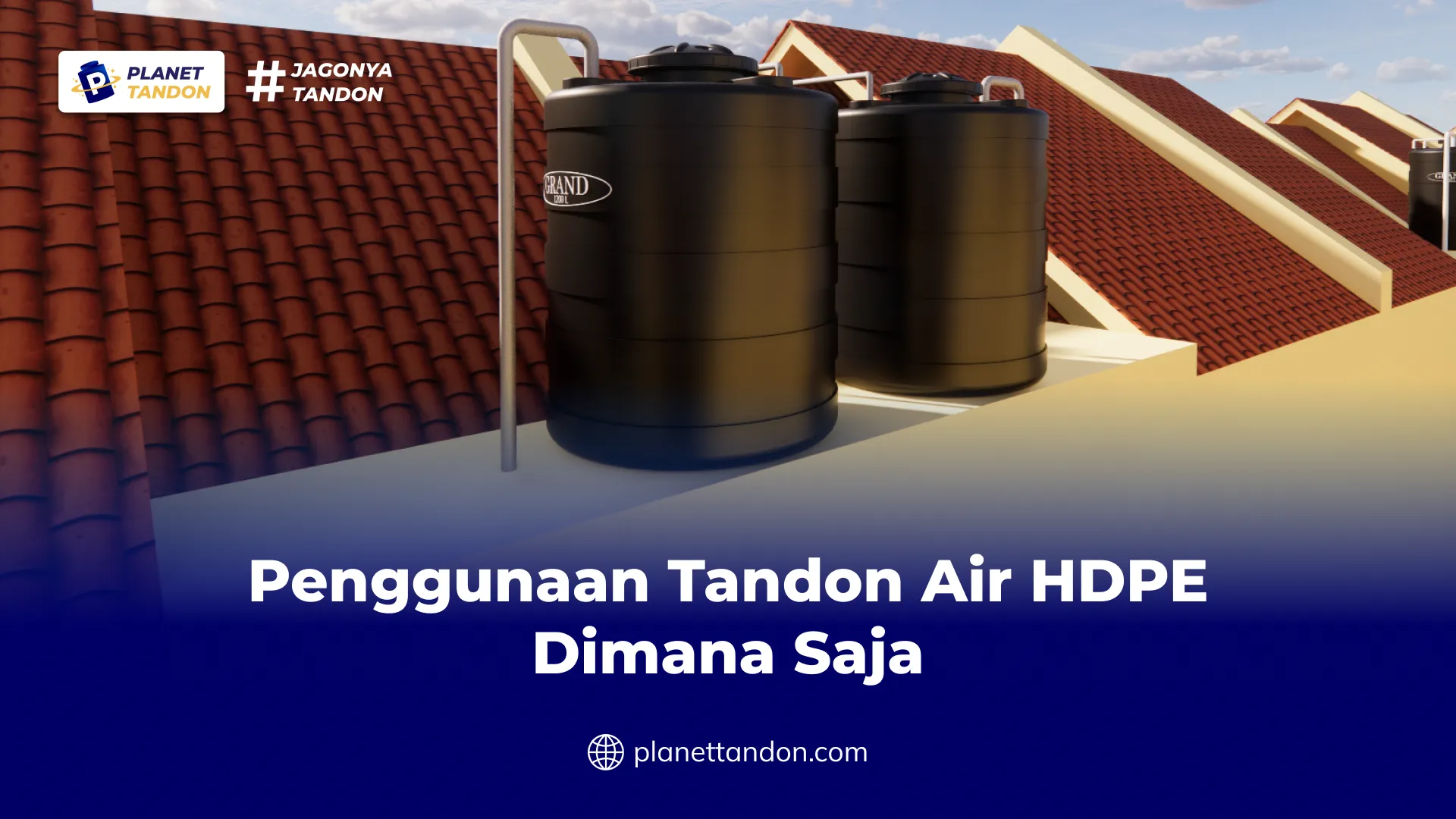 Penggunaan Tandon Air HDPE Dimana Saja