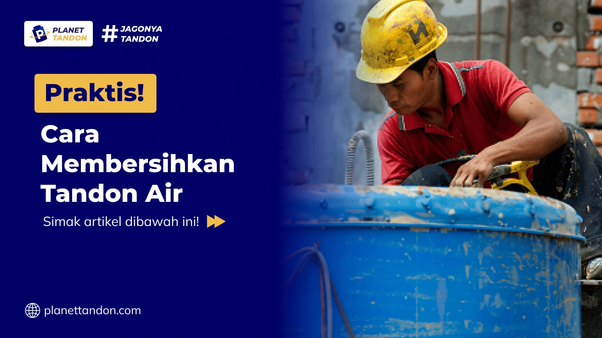 Praktis! Cara Membersihkan Tandon Air