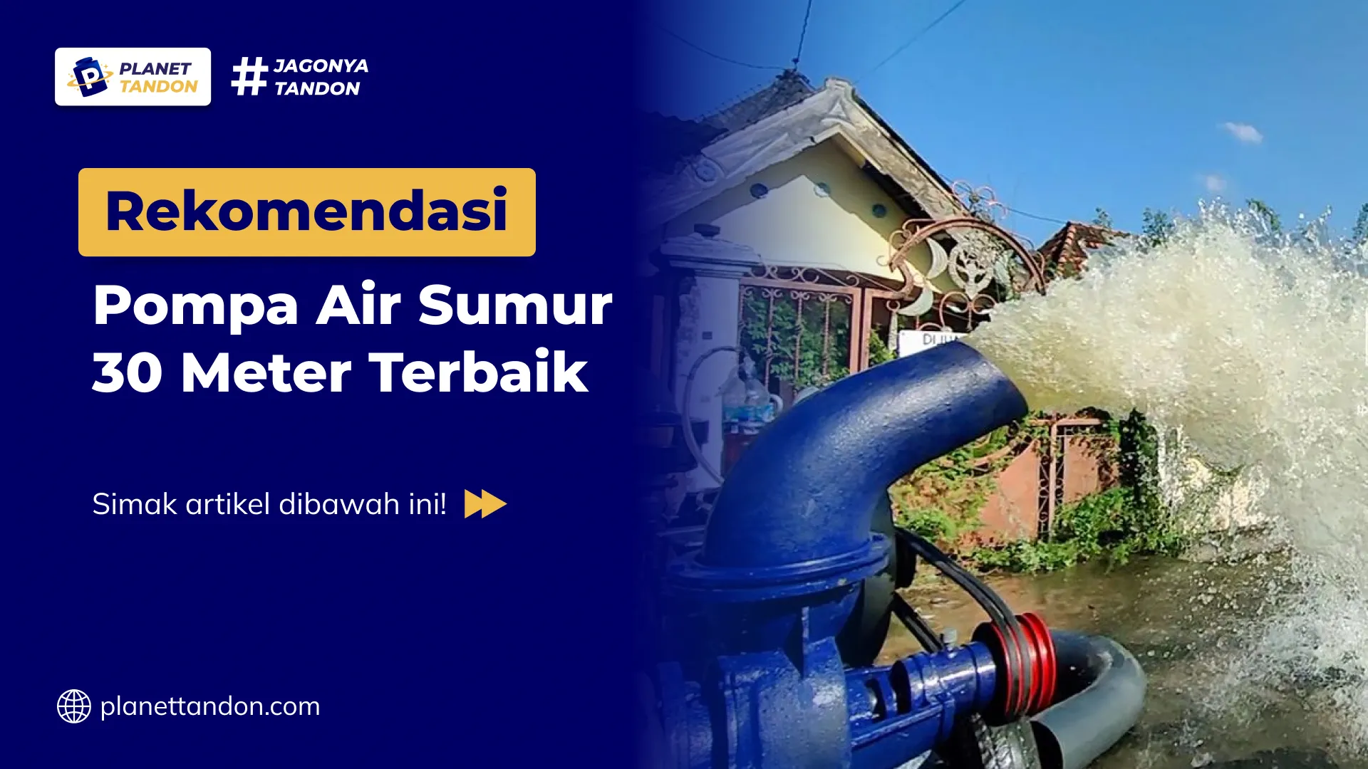 Rekomendasi Pompa Air Sumur 30 Meter Terbaik