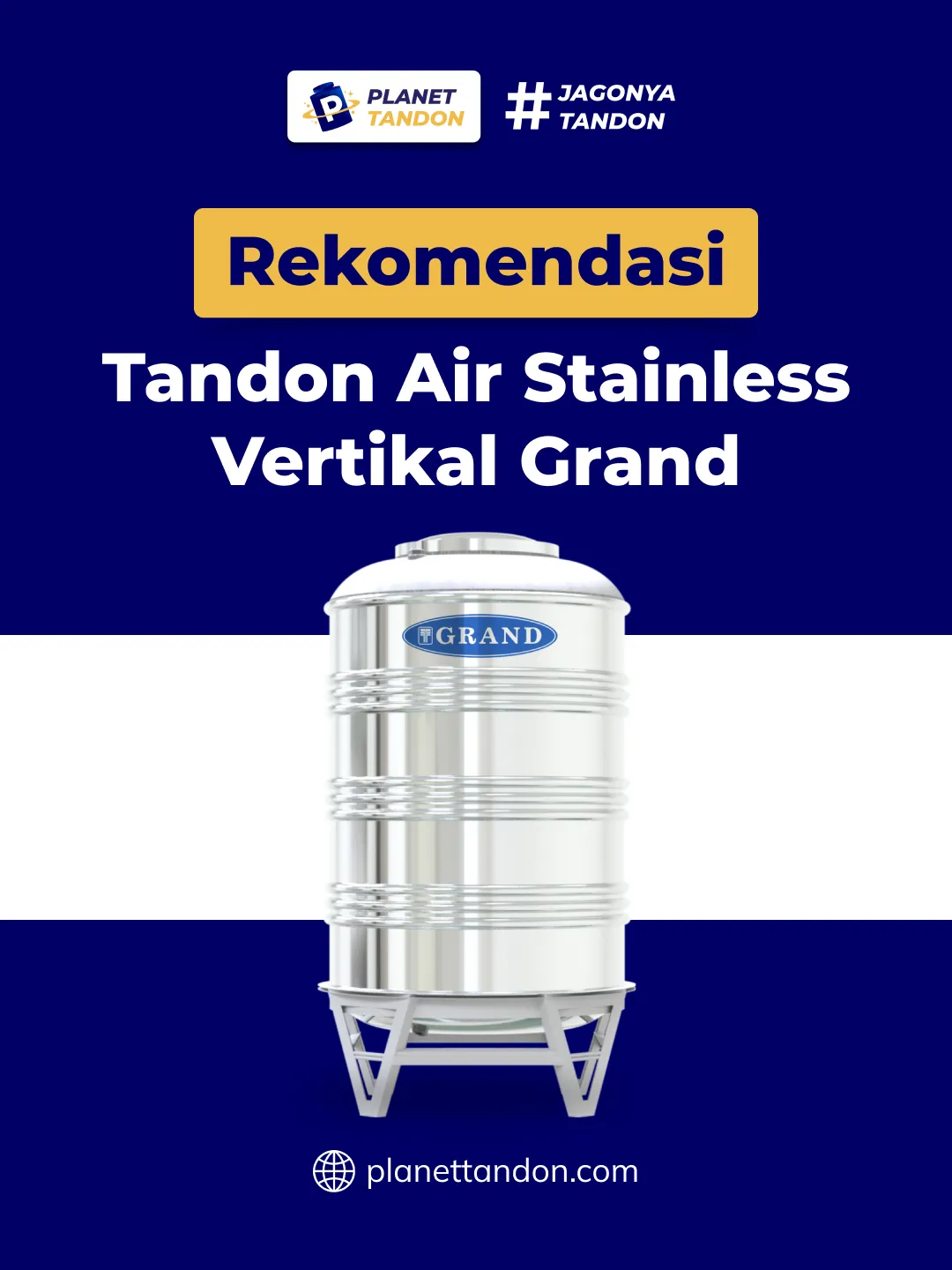 Rekomendasi Tandon Air Stainless Vertikal Grand