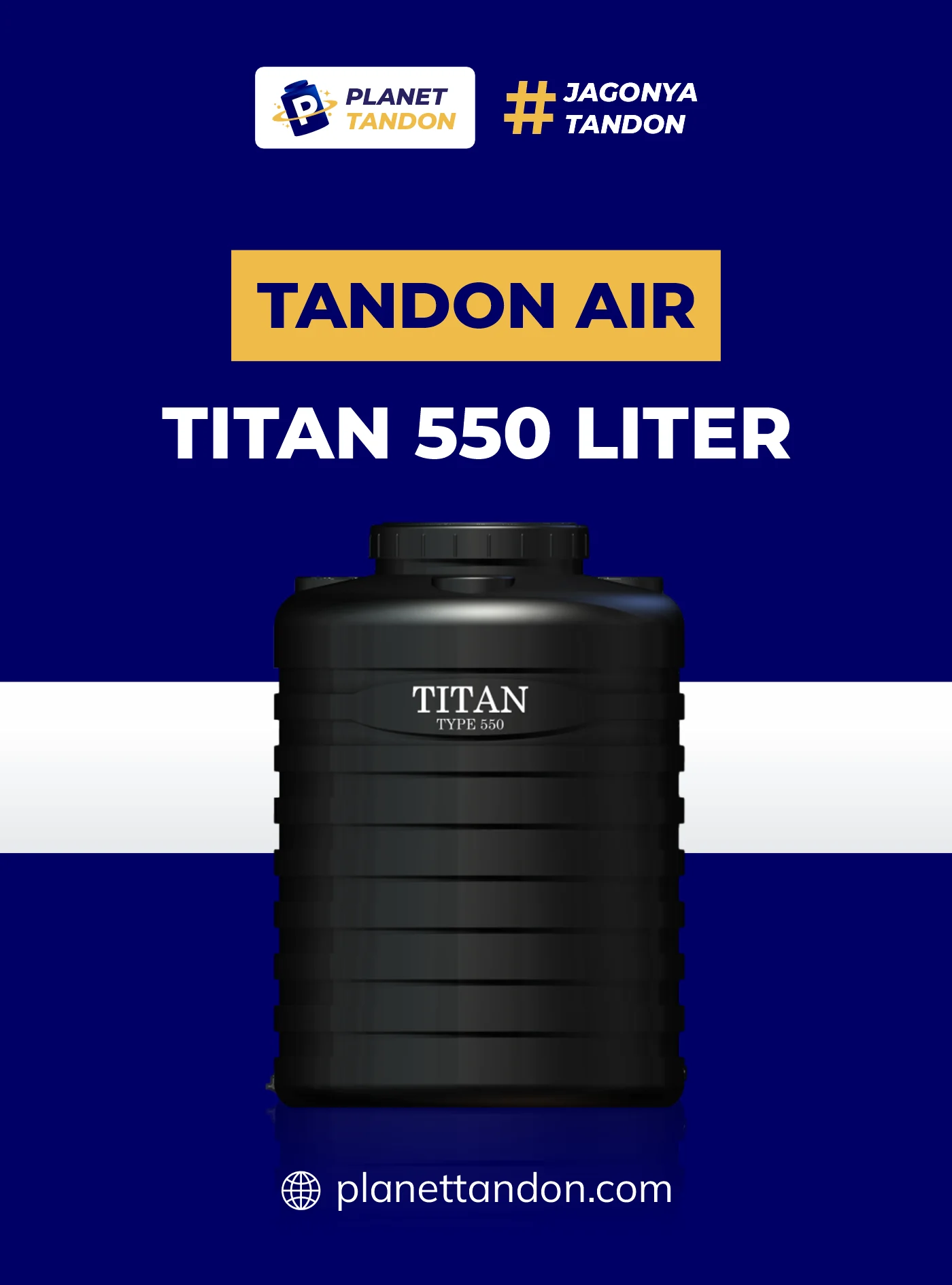 Rekomendasi Tandon Air Titan 550 Liter