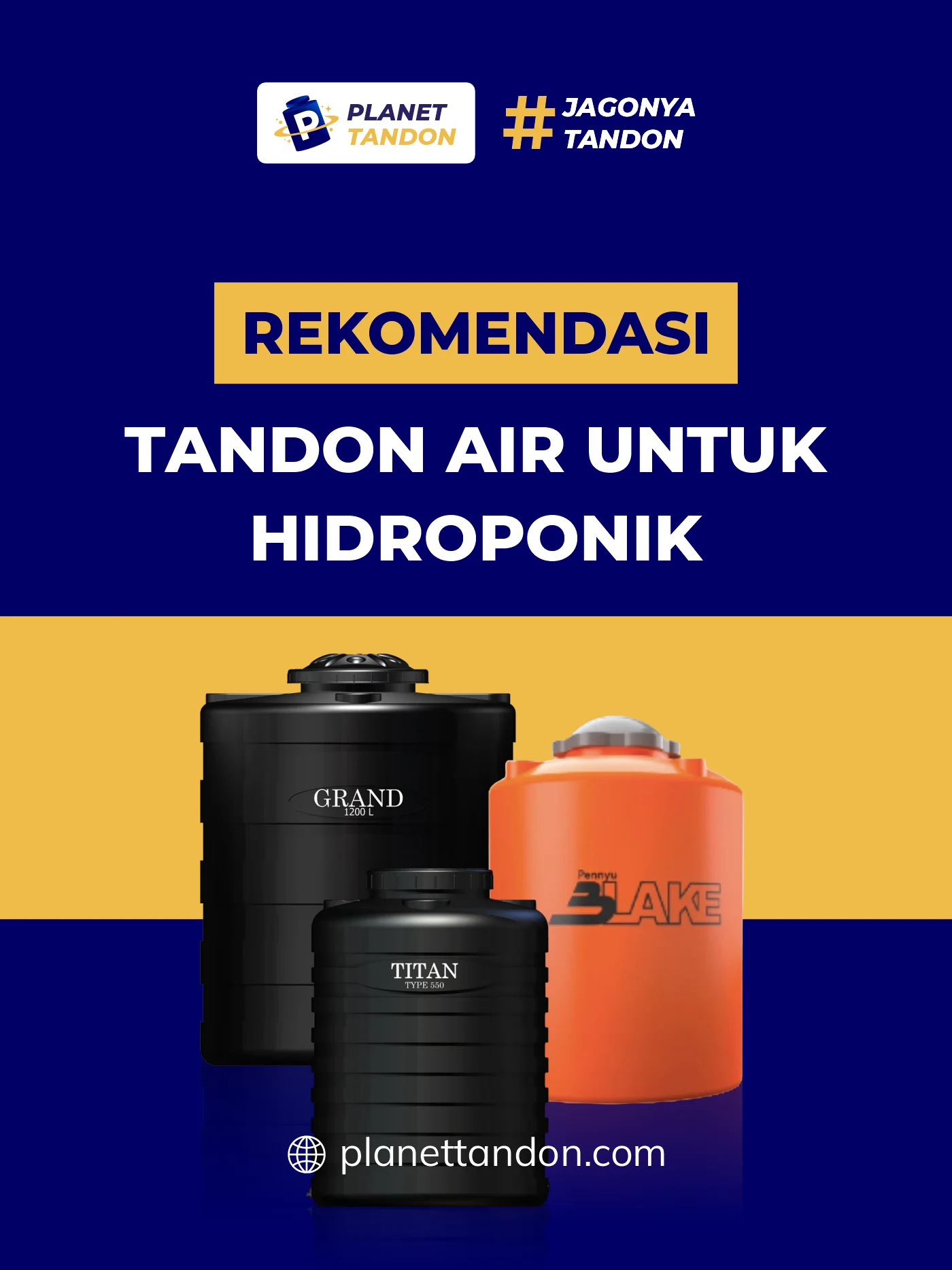 Rekomendasi Tandon untuk Hidroponik