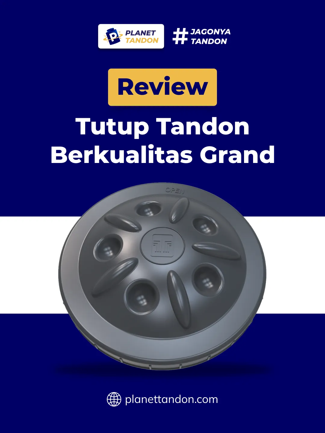 Review Tutup Tandon Berkualitas Merk Grand