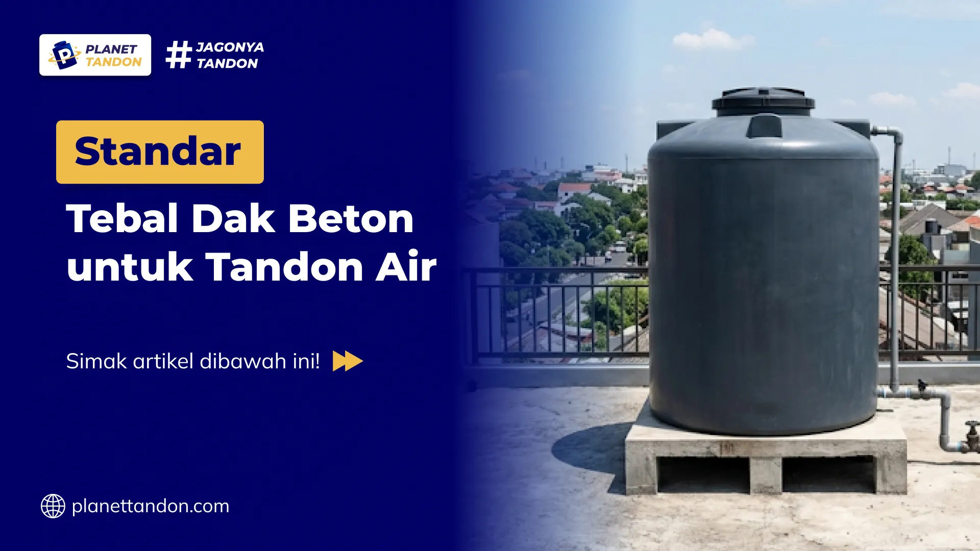 Standar Tebal Dak Beton untuk Tandon Air