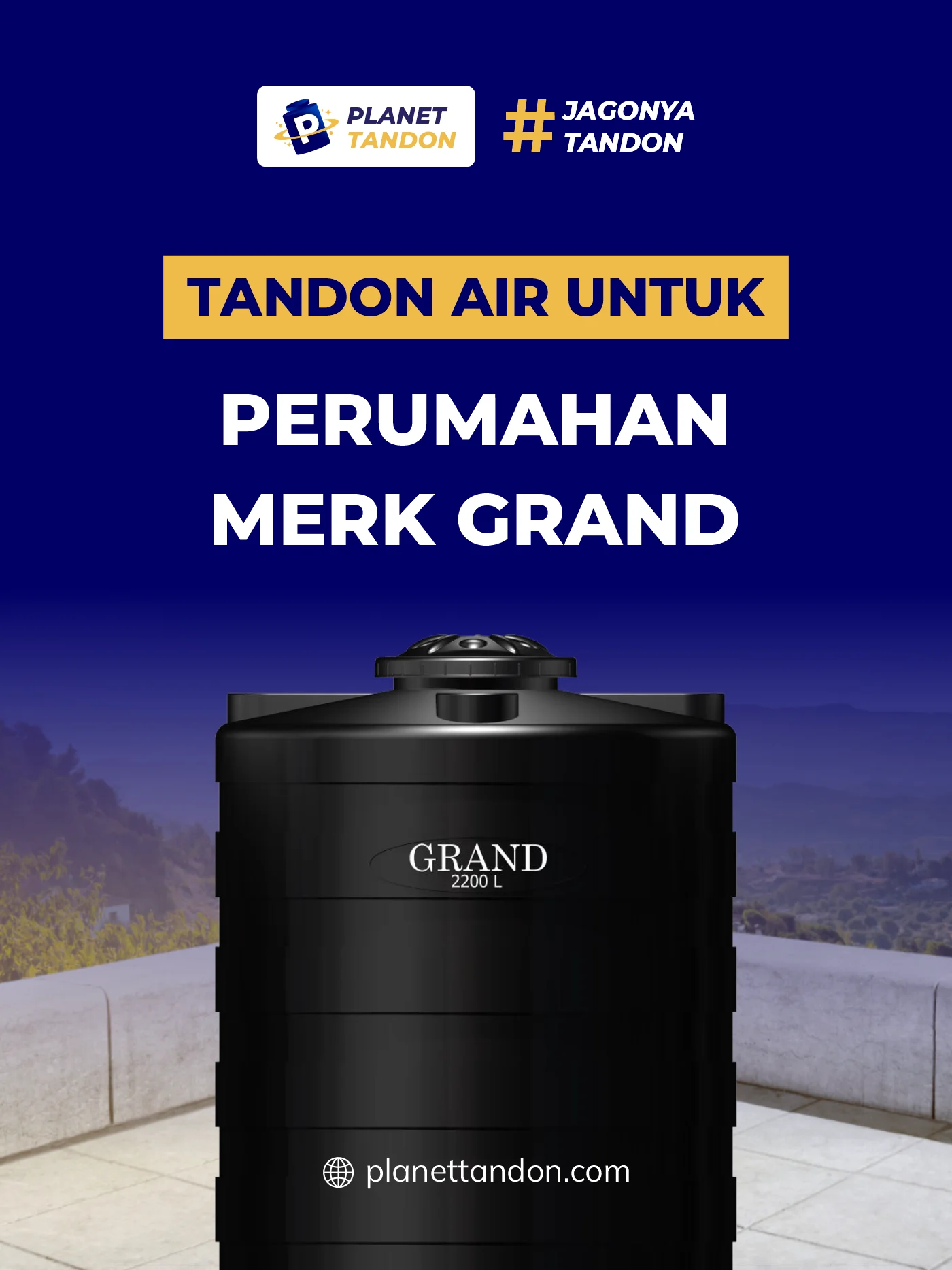 Tandon Air untuk Perumahan Merk Grand