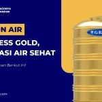Tandon Stainless Gold, Investasi Air Sehat