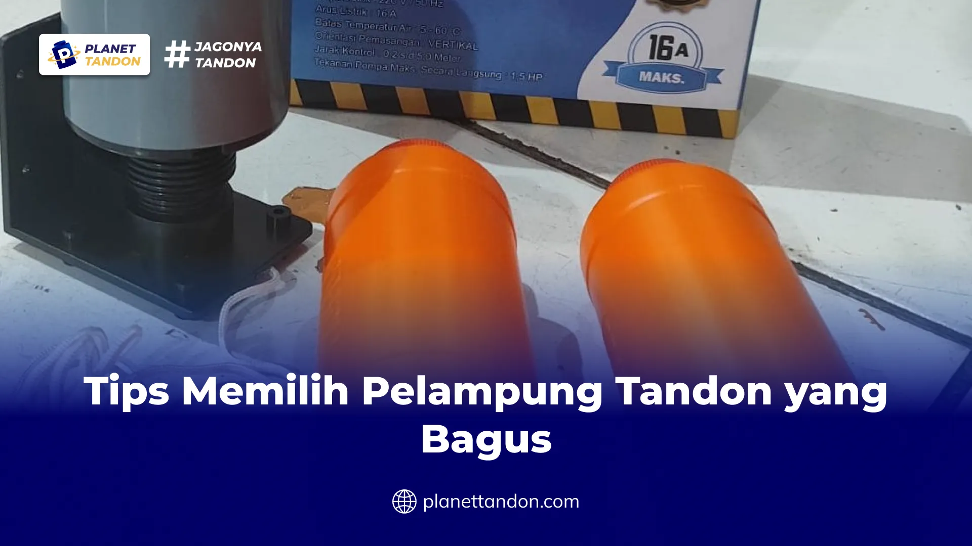 Tips Memilih Pelampung Tandon yang Bagus