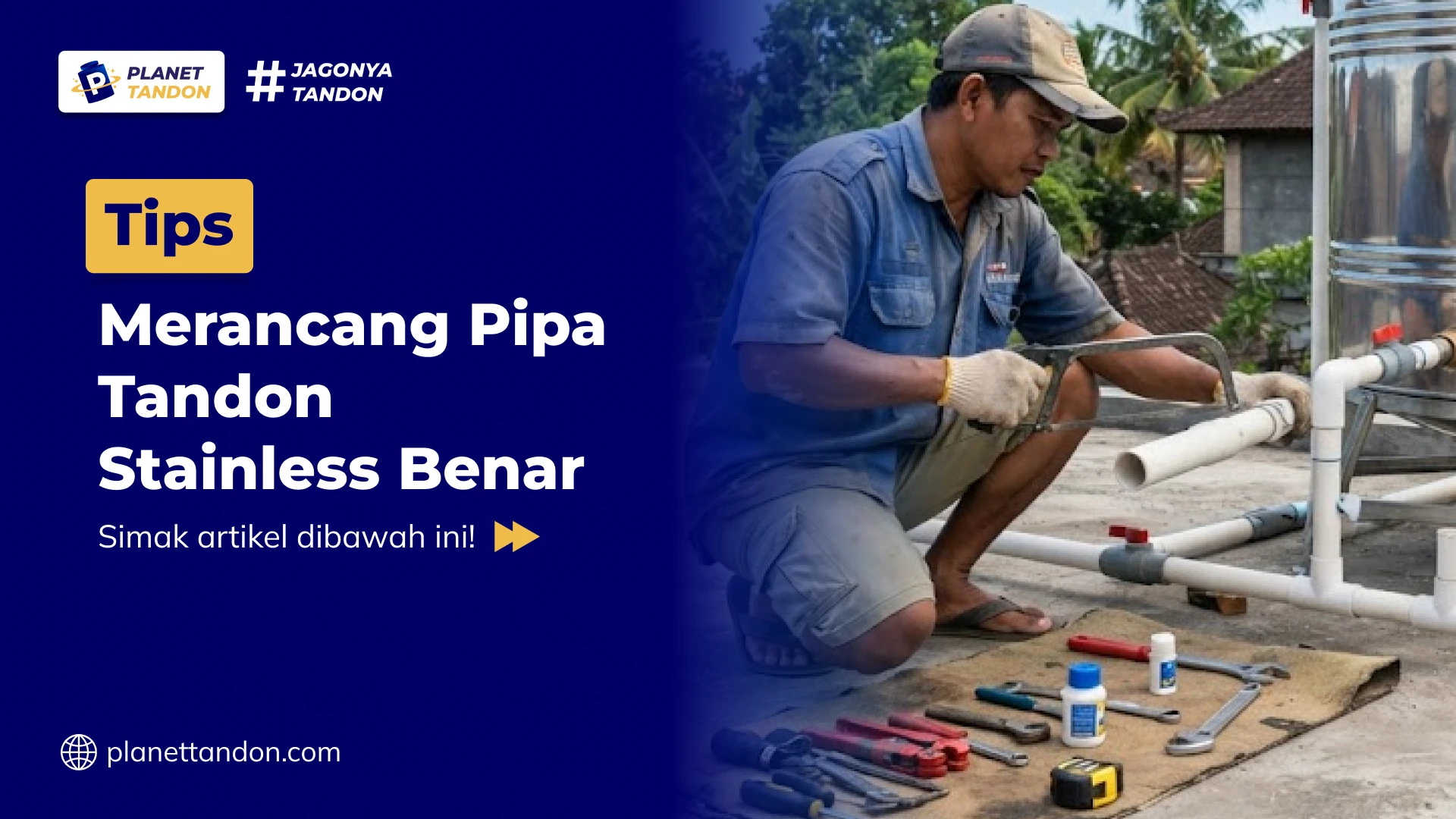 Tips Merancang Pipa Tandon Stainless Benar