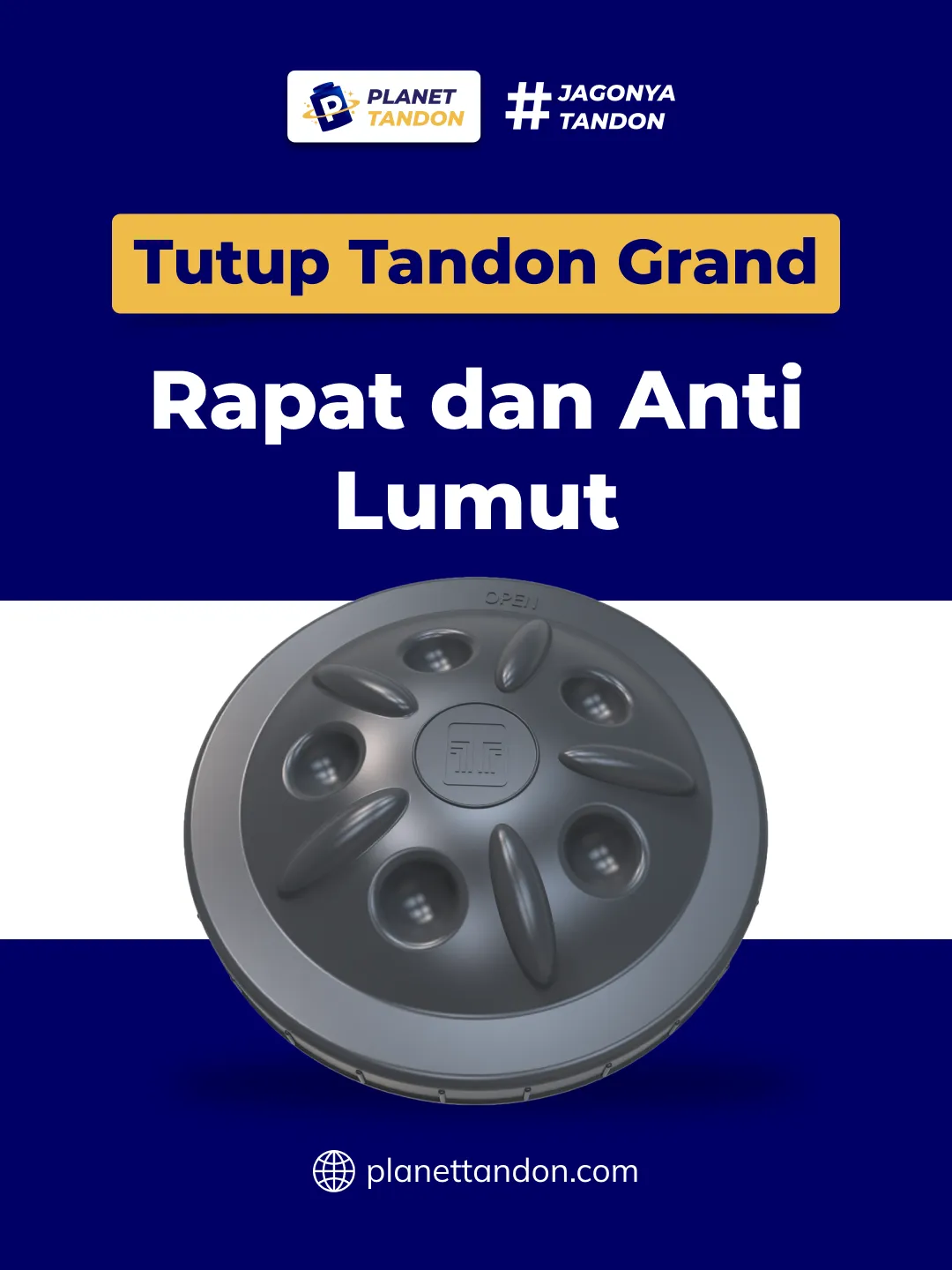 Tutup Tandon Merk Grand, Rapat dan Anti Lumut