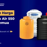 Update Harga Tandon Air 550 Liter Semua Merk