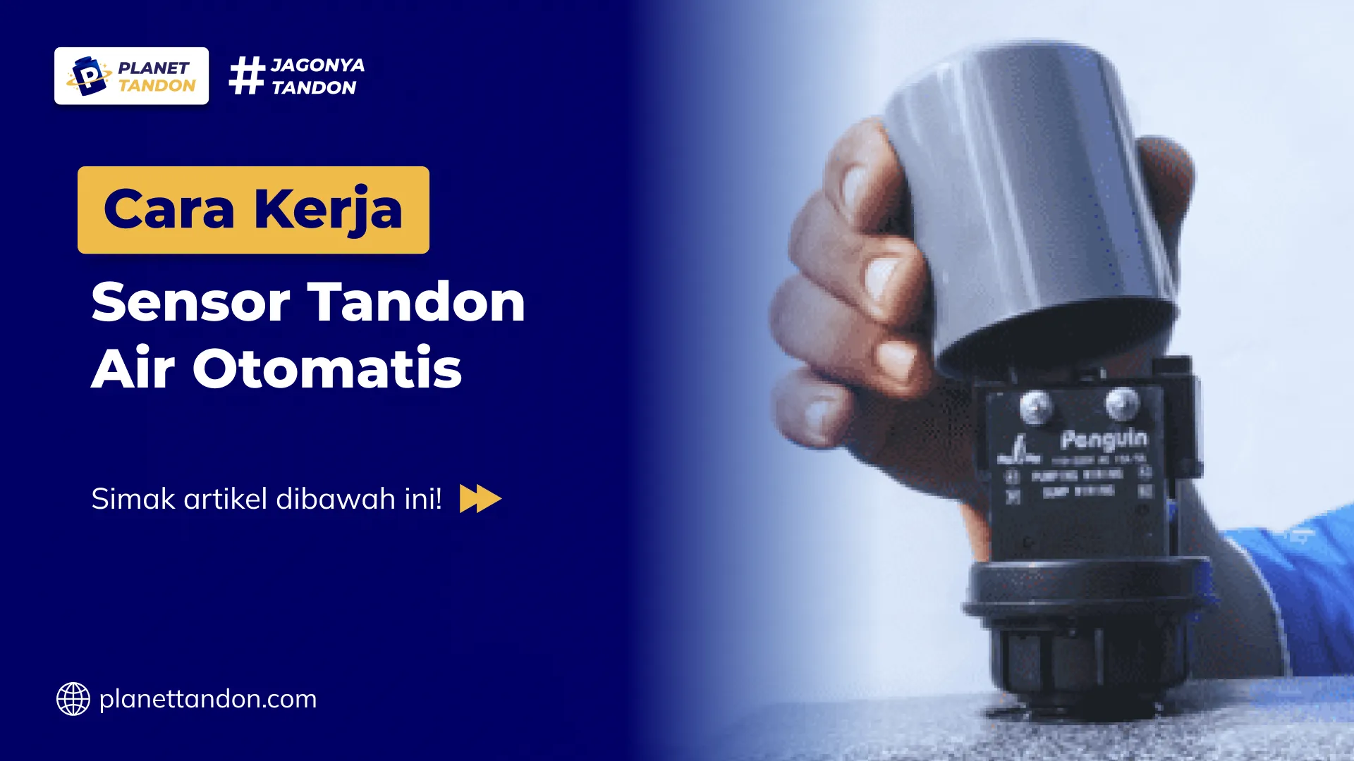Cara Kerja Sensor Tandon Air Otomatis