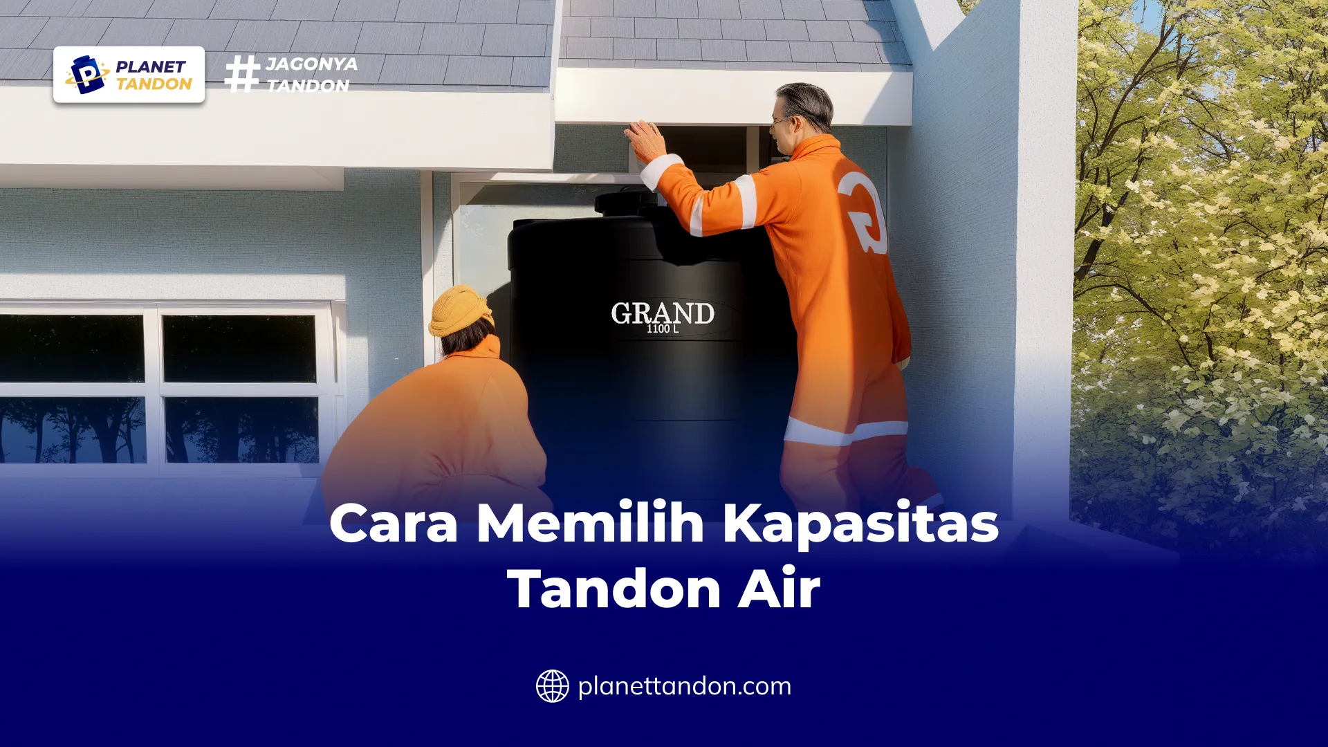 Cara Memilih Kapasitas Tandon Air