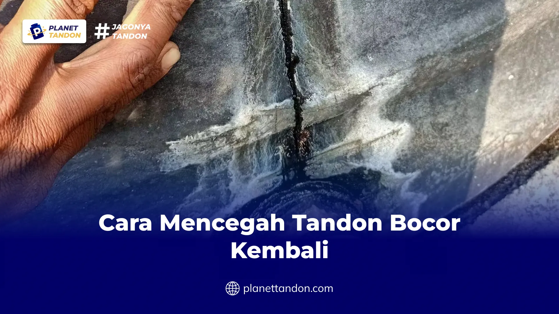 Cara Mencegah Tandon Bocor Kembali
