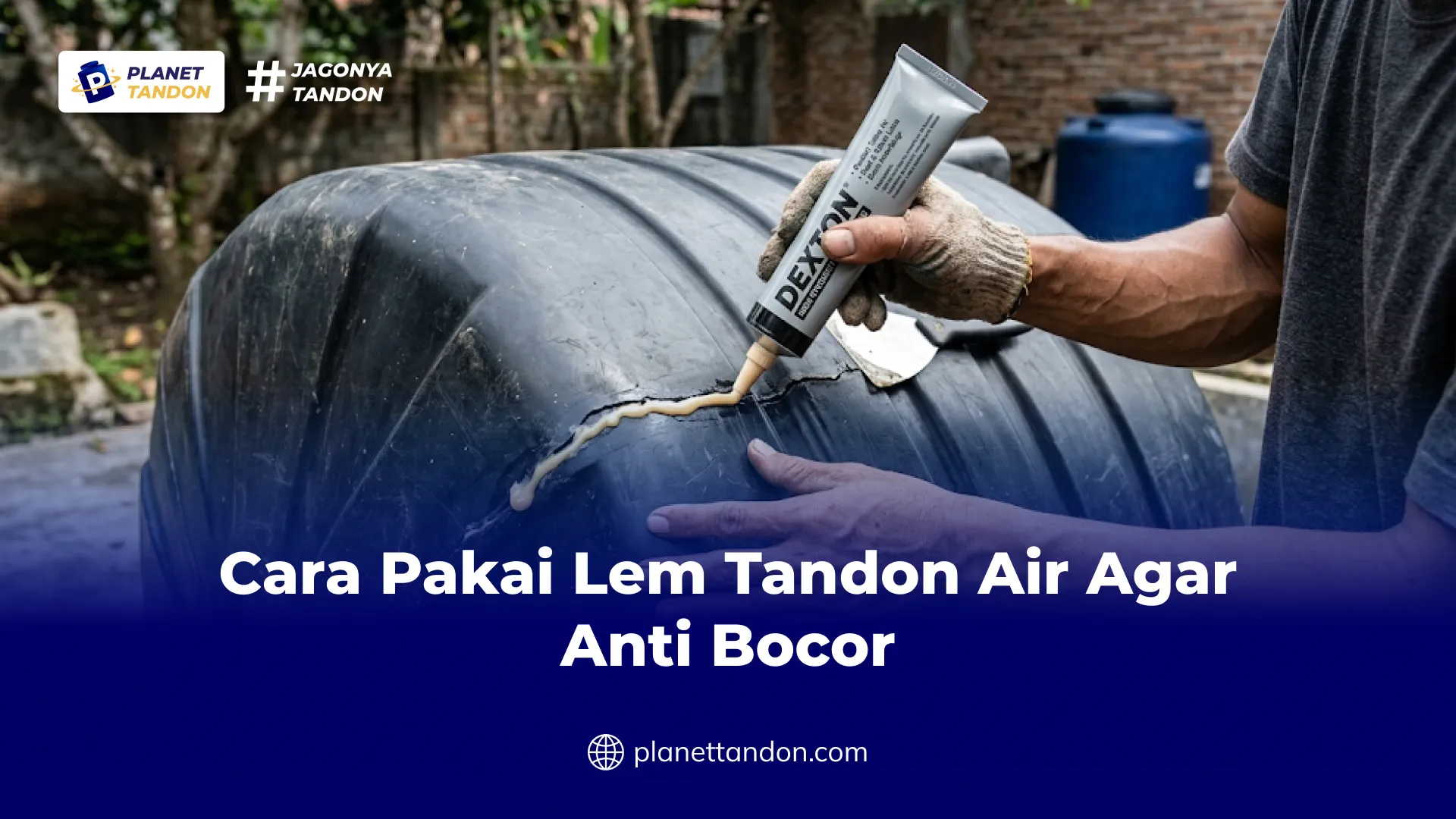 Cara Pakai Lem Tandon Air Agar Anti Bocor