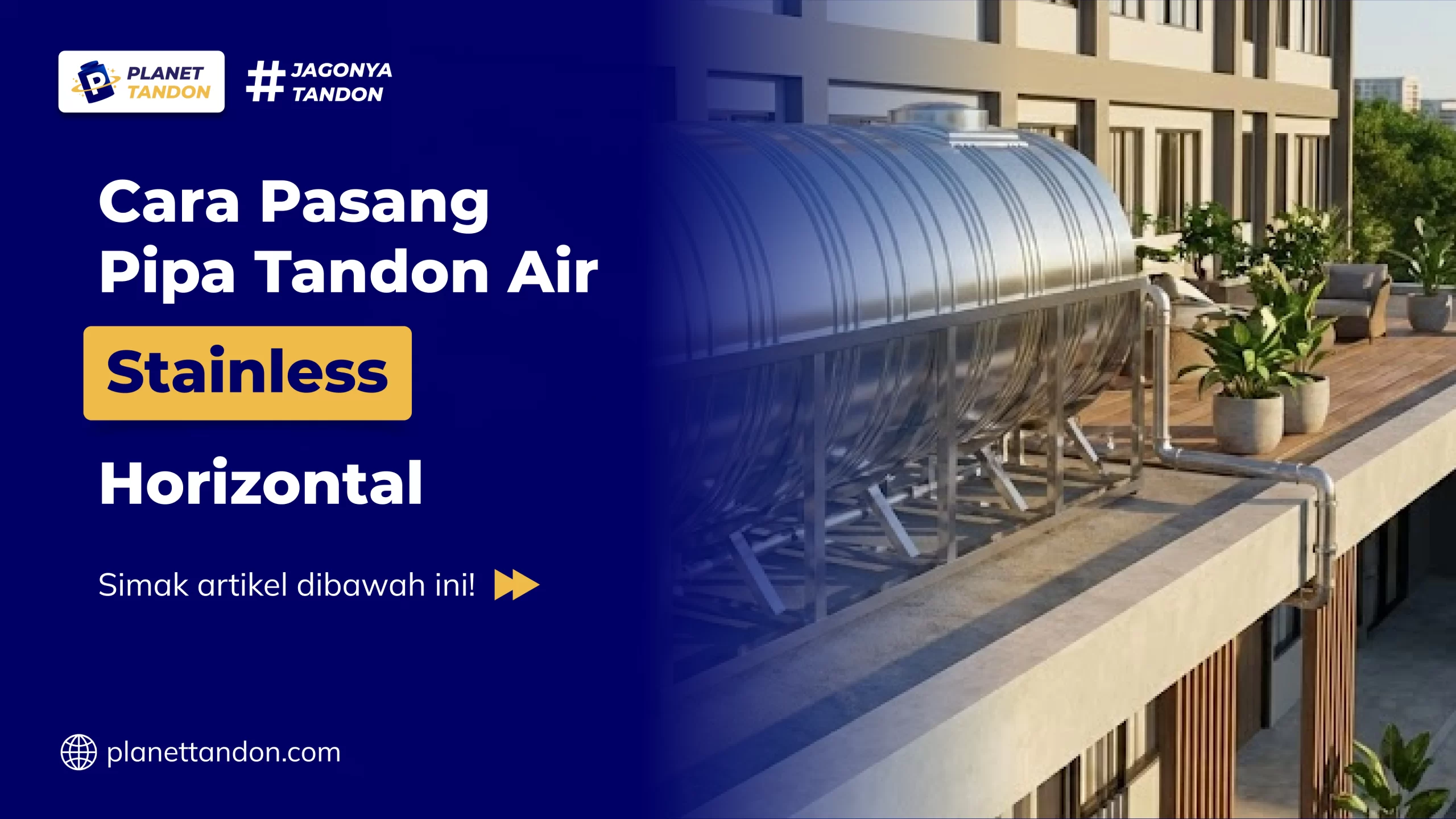 Cara Pasang Pipa Tandon Air Stainless Horizontal