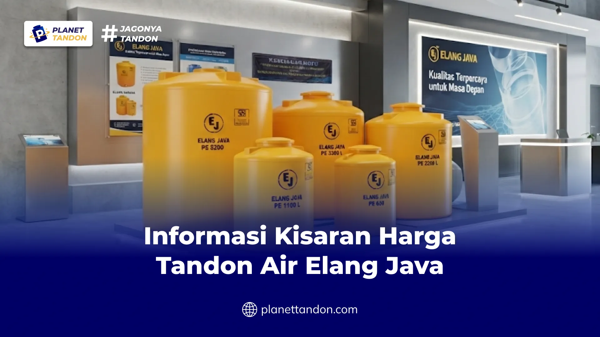 Informasi Kisaran Harga Tandon Air Elang Java