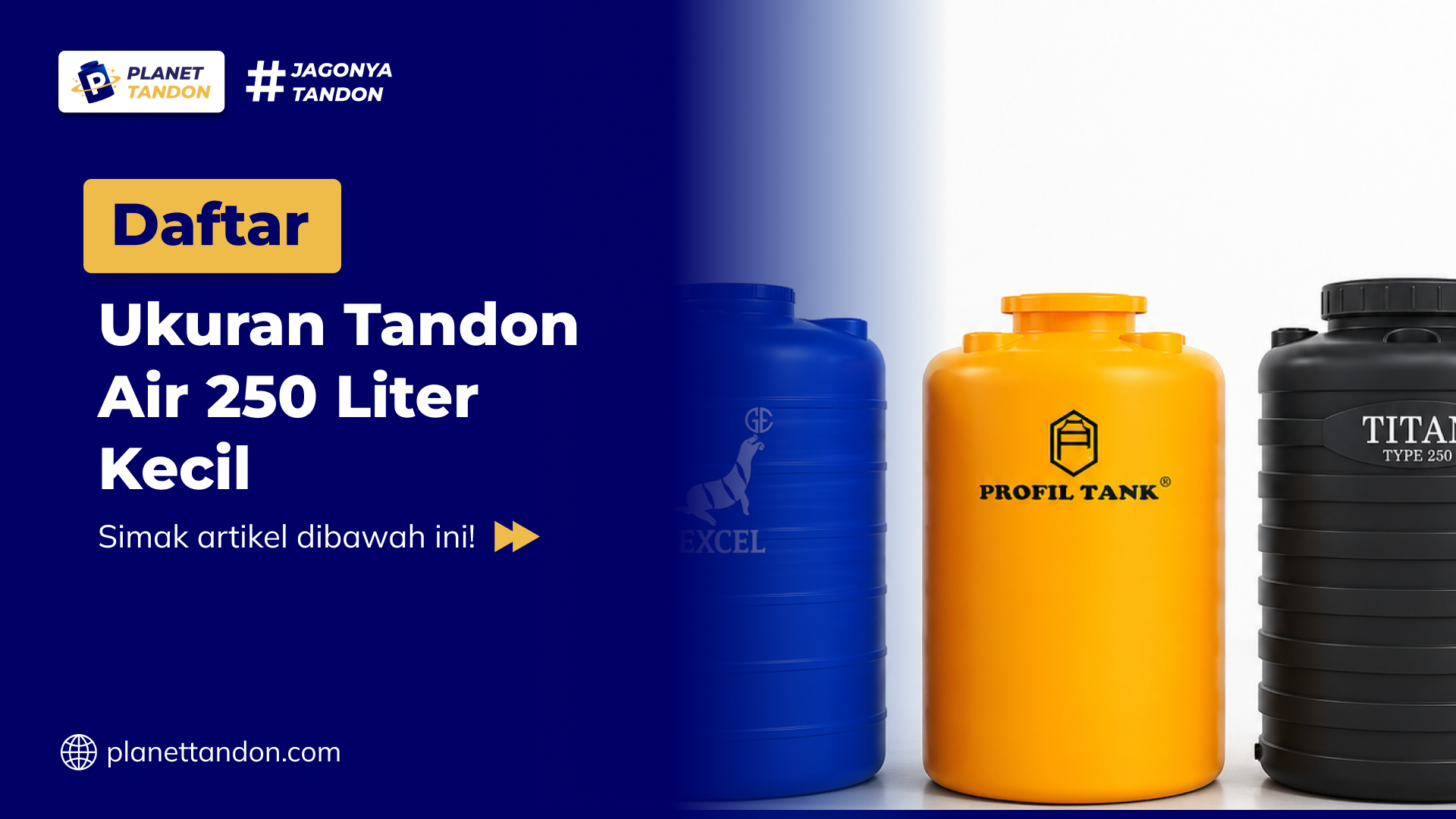 Daftar Ukuran Tandon Air 250 Liter Kecil
