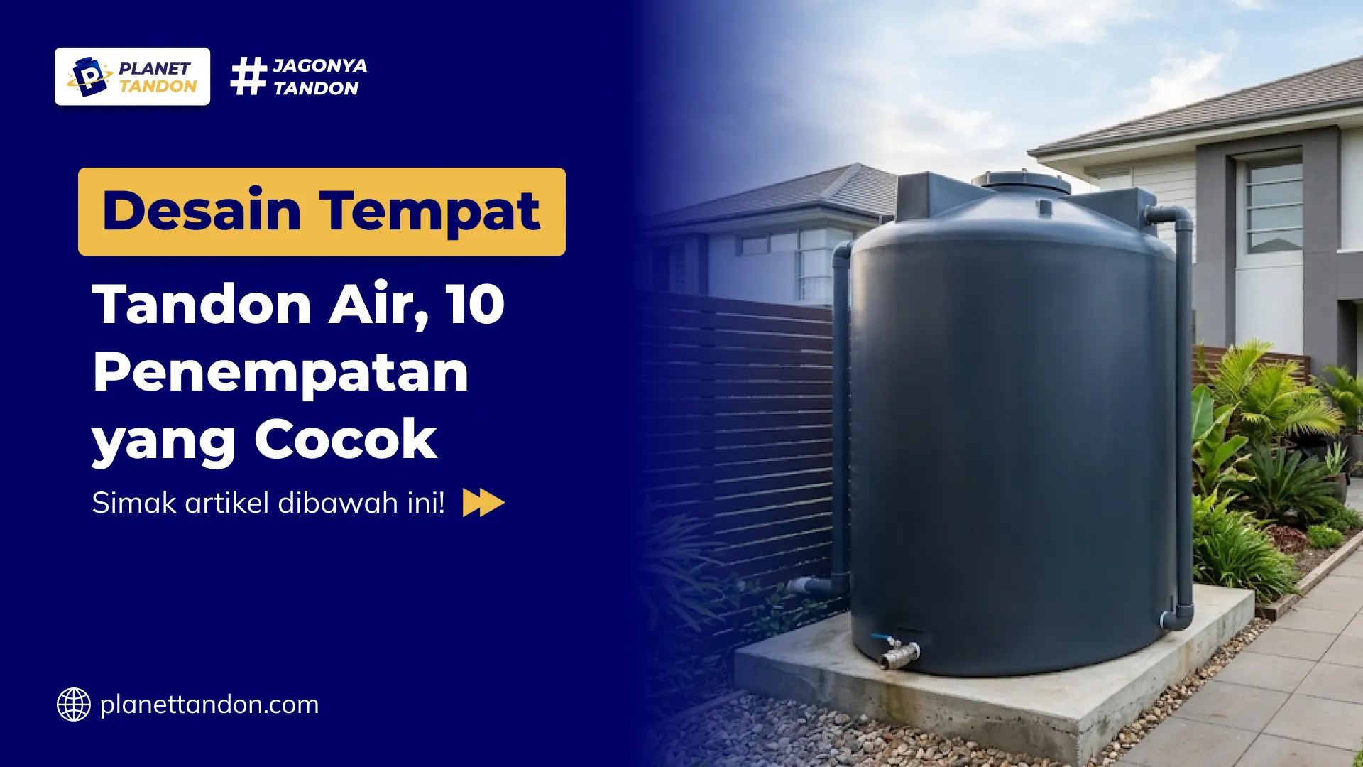 Desain Tempat Tandon Air, 10 Penempatan yang Cocok