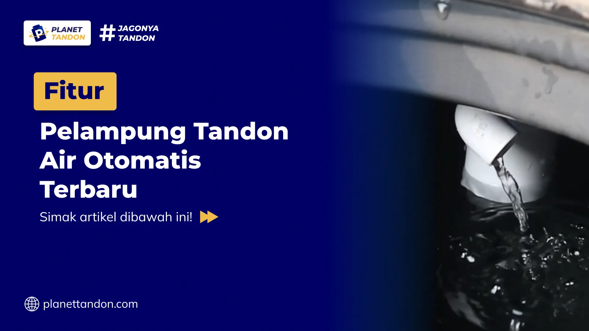 Fitur Pelampung Tandon Air Otomatis
