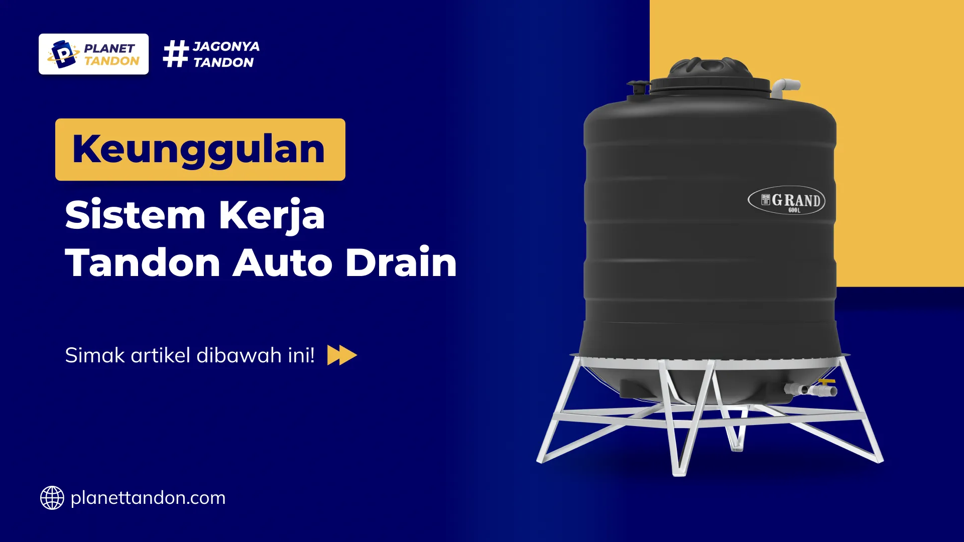 Keunggulan Sistem Kerja Tandon Auto Drain