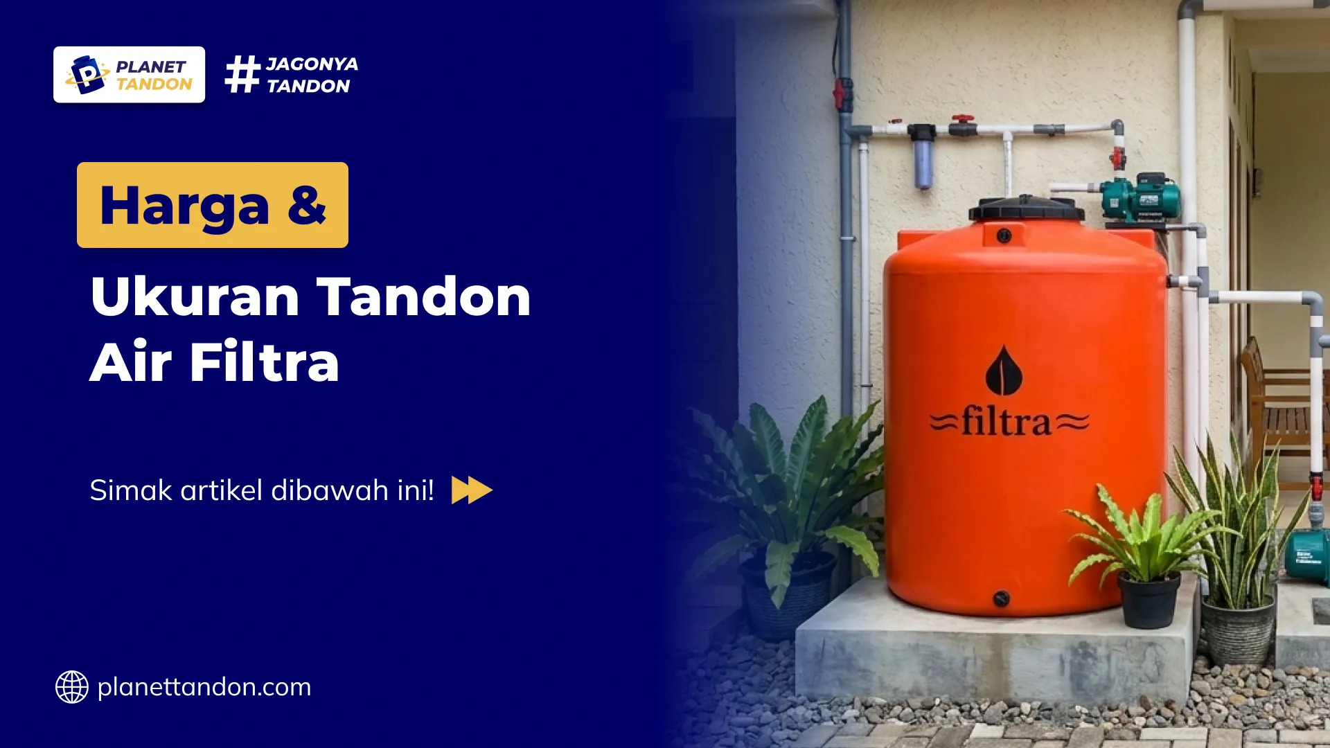 Harga dan Ukuran Tandon Air Filtra