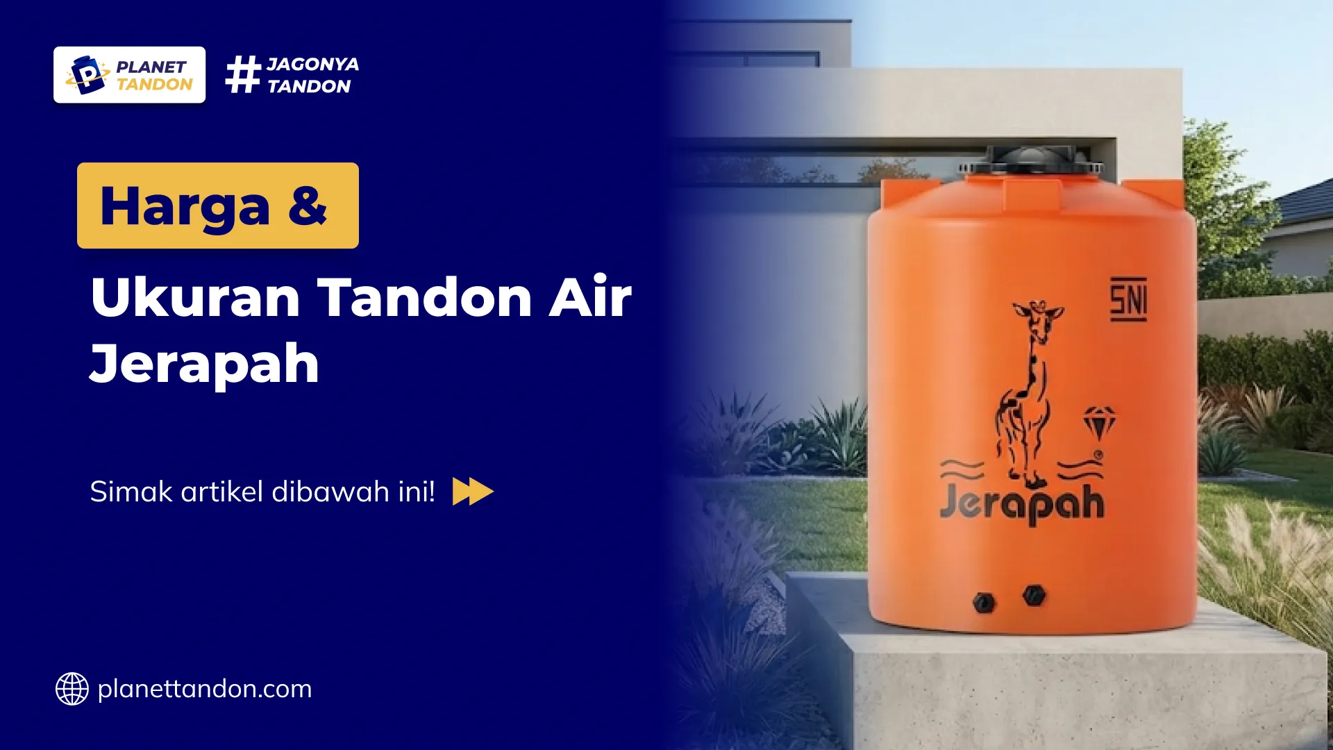 Harga dan Ukuran Tandon Air Jerapah