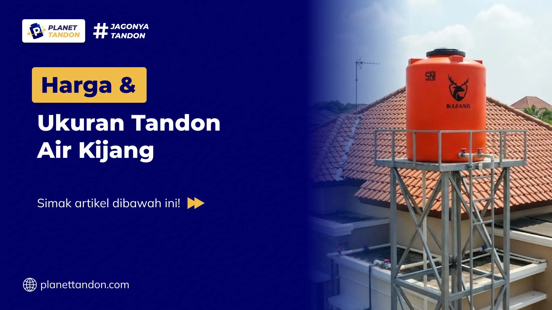 Harga dan Ukuran Tandon Air Kijang