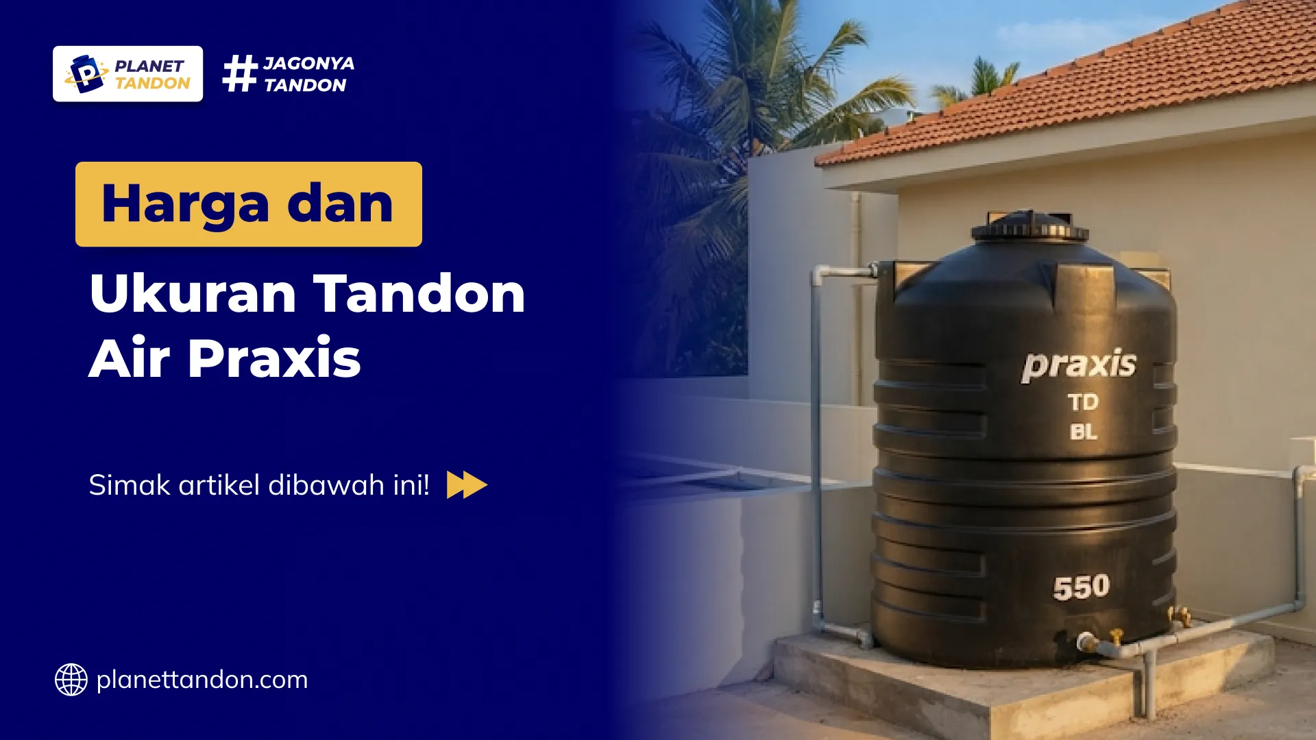 Harga dan Ukuran Tandon Air Praxis