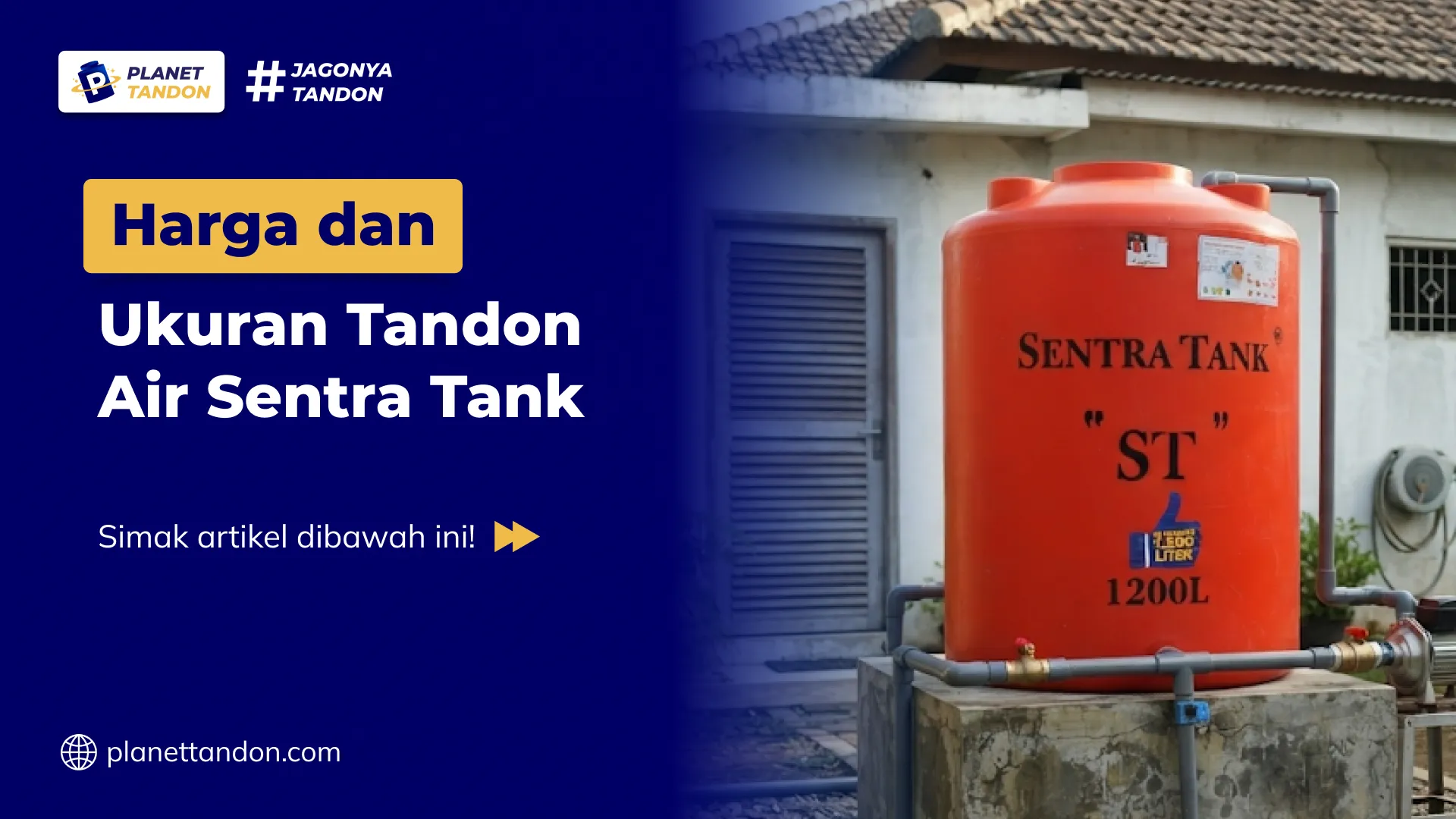 Harga dan Ukuran Tandon Air Sentra Tank