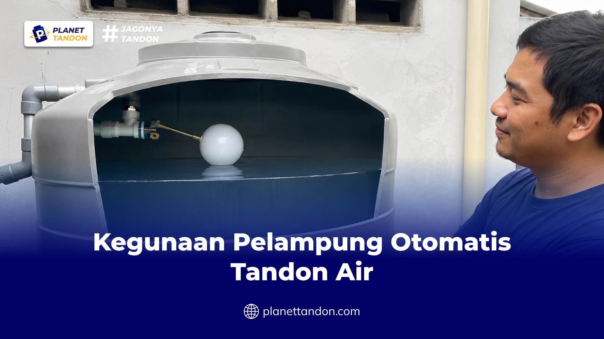 Kegunaan Pelampung Otomatis Tandon Air