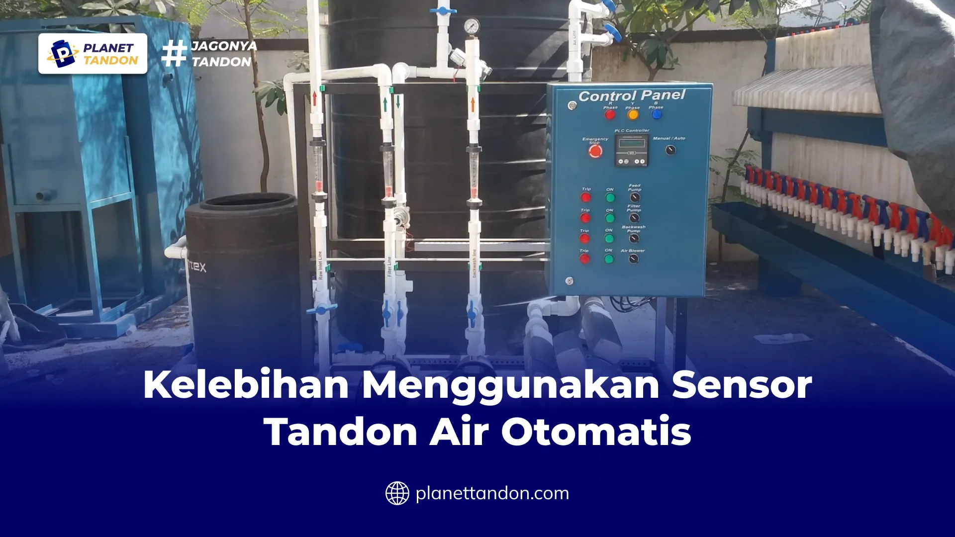 Kelebihan Menggunakan Sensor Tandon Air Otomatis