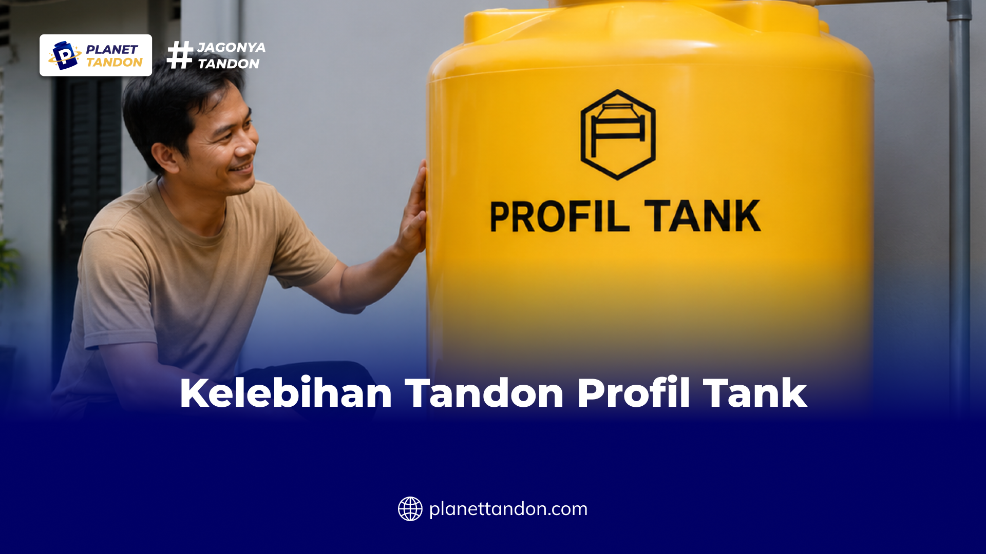 Kelebihan Tandon Profil Tank