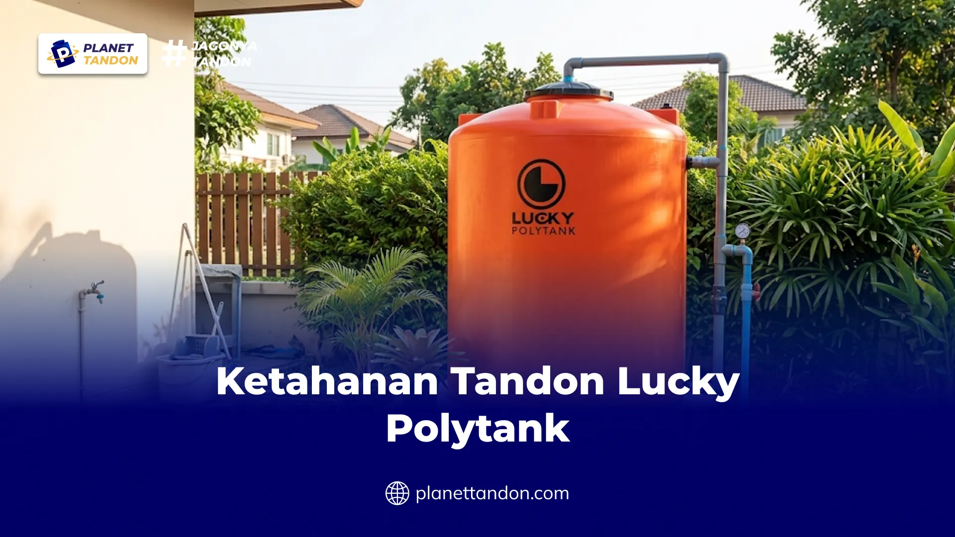 Ketahanan Tandon Lucky Polytank