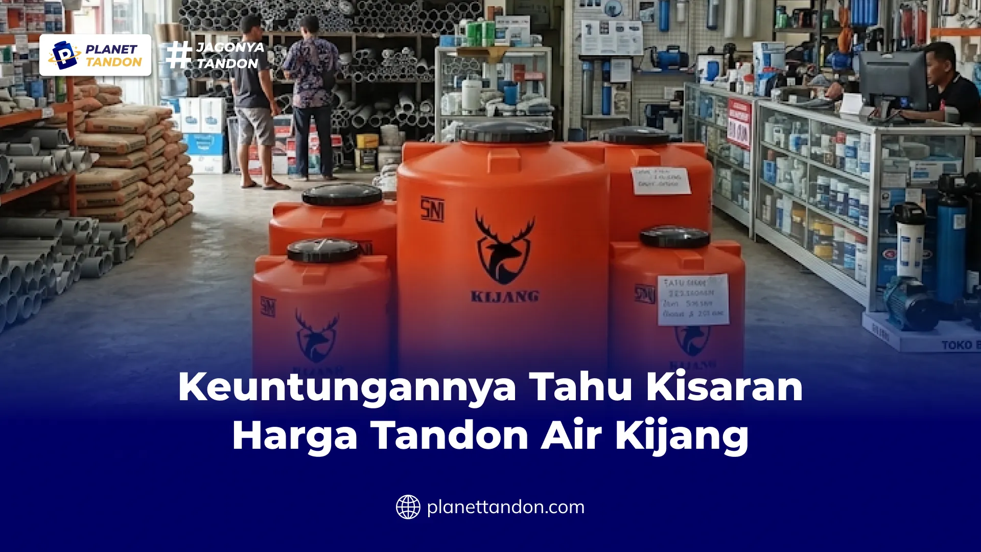 Keuntungannya Tahu Kisaran Harga Tandon Air Kijang