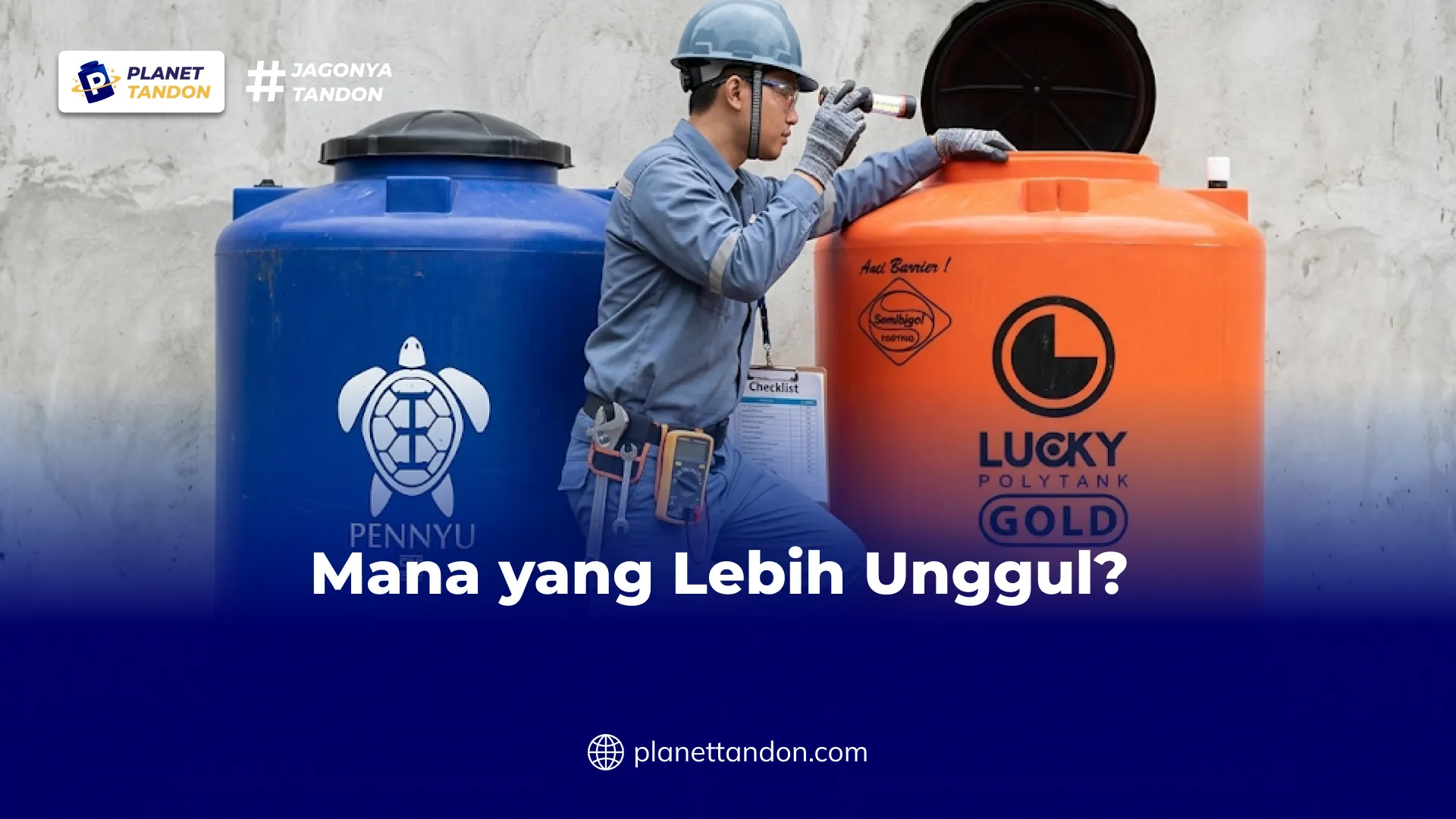 Mana yang Lebih Unggul Tandon Pennyu vs Lucky Polytank ?