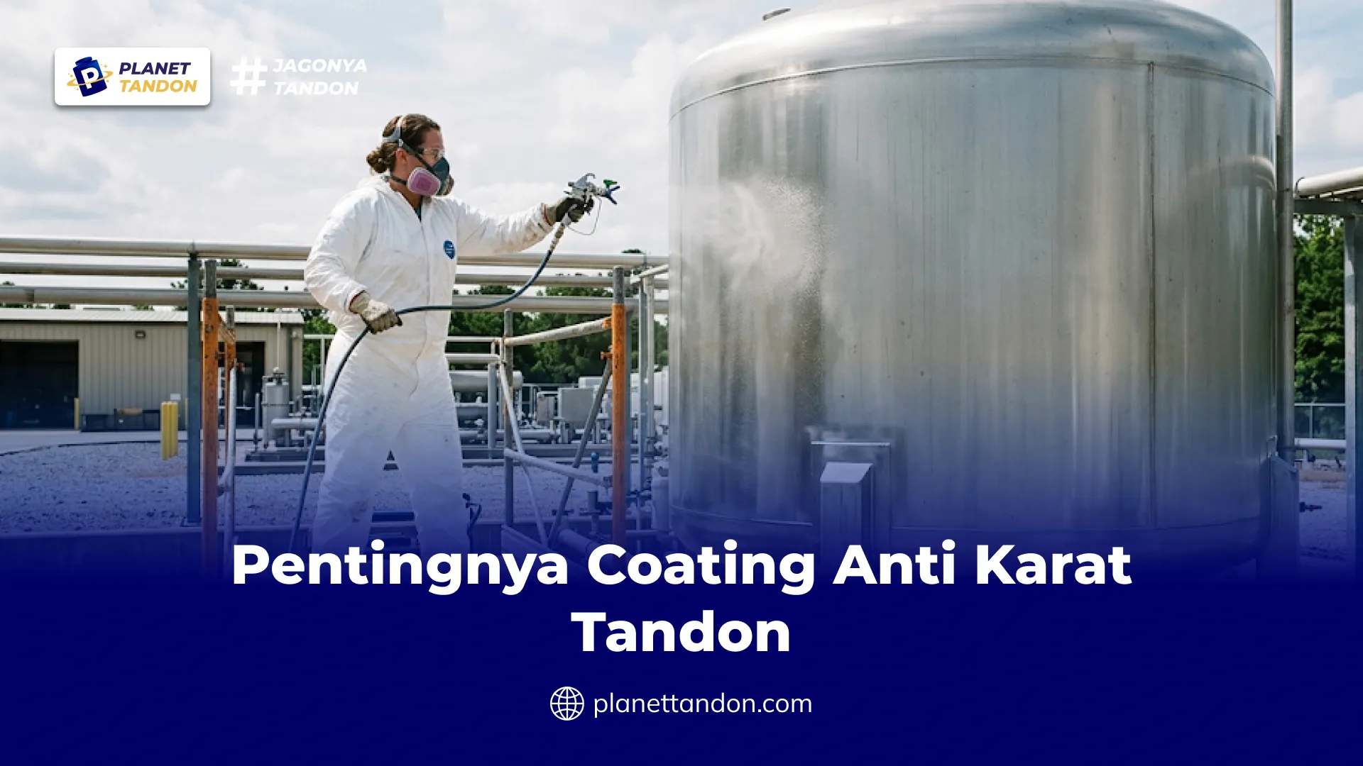 Pentingnya Coating Anti Karat Tandon