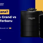 Pilih Mana? Tandon Grand vs Mpoin Terbaru