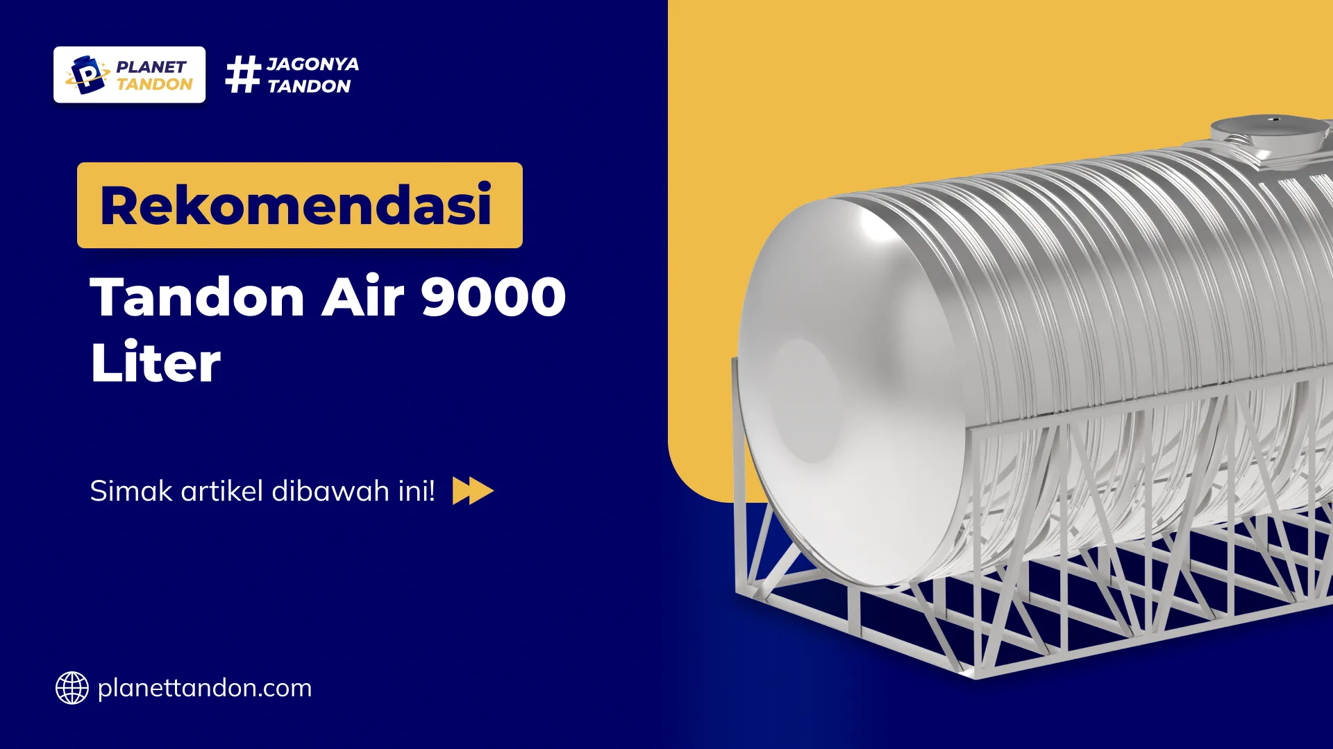 Rekomendasi Tandon Air 9000 Liter