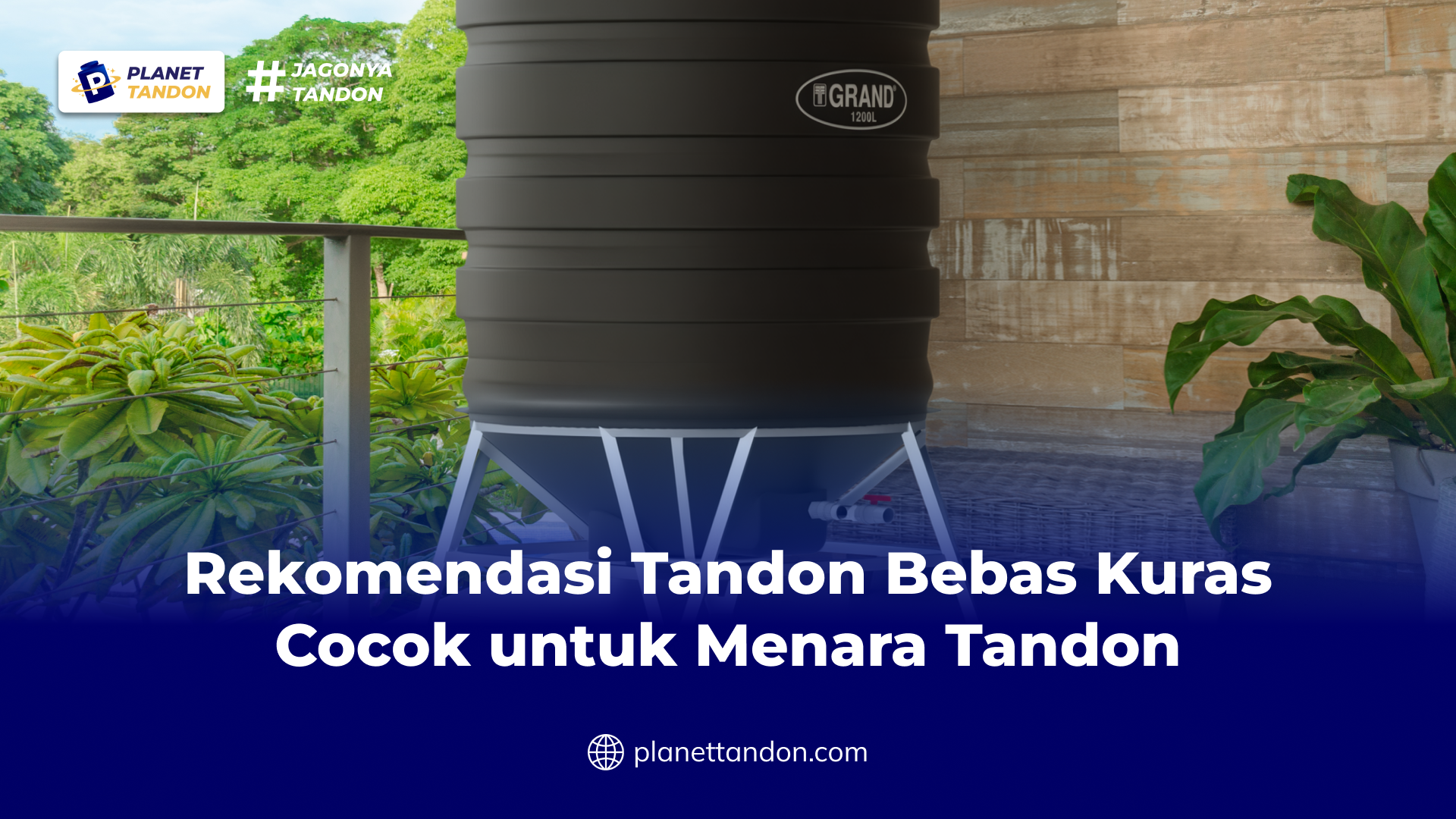Rekomendasi Tandon Bebas Kuras Cocok untuk Menara Tandon