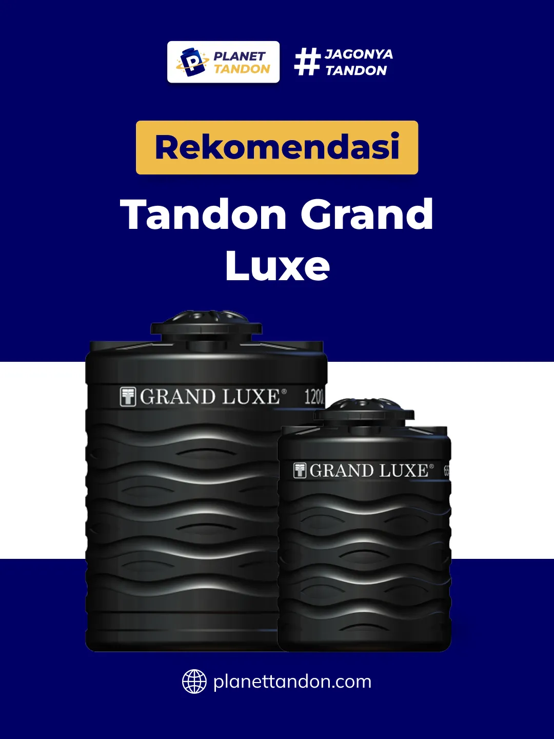 Rekomendasi Tandon Grand Luxe