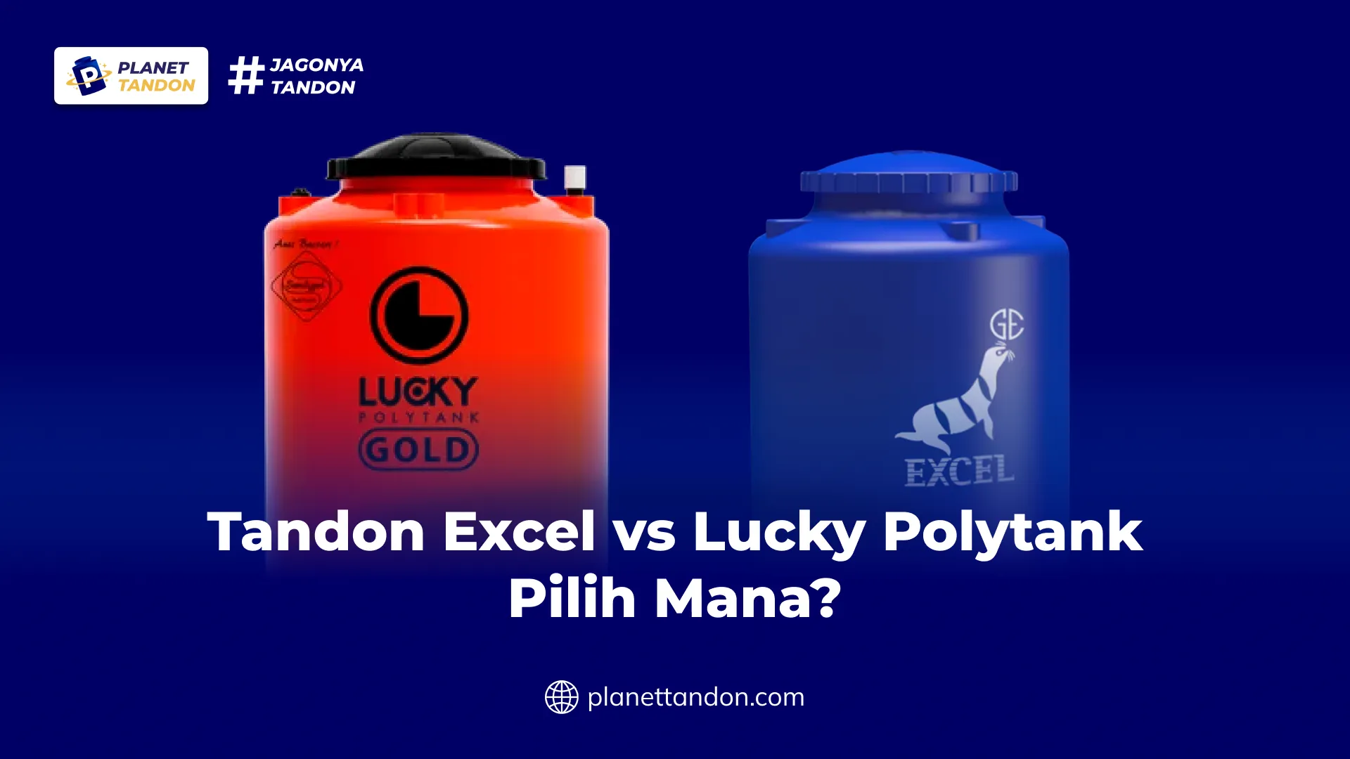 Tandon Excel vs Lucky Polytank Pilih Mana?